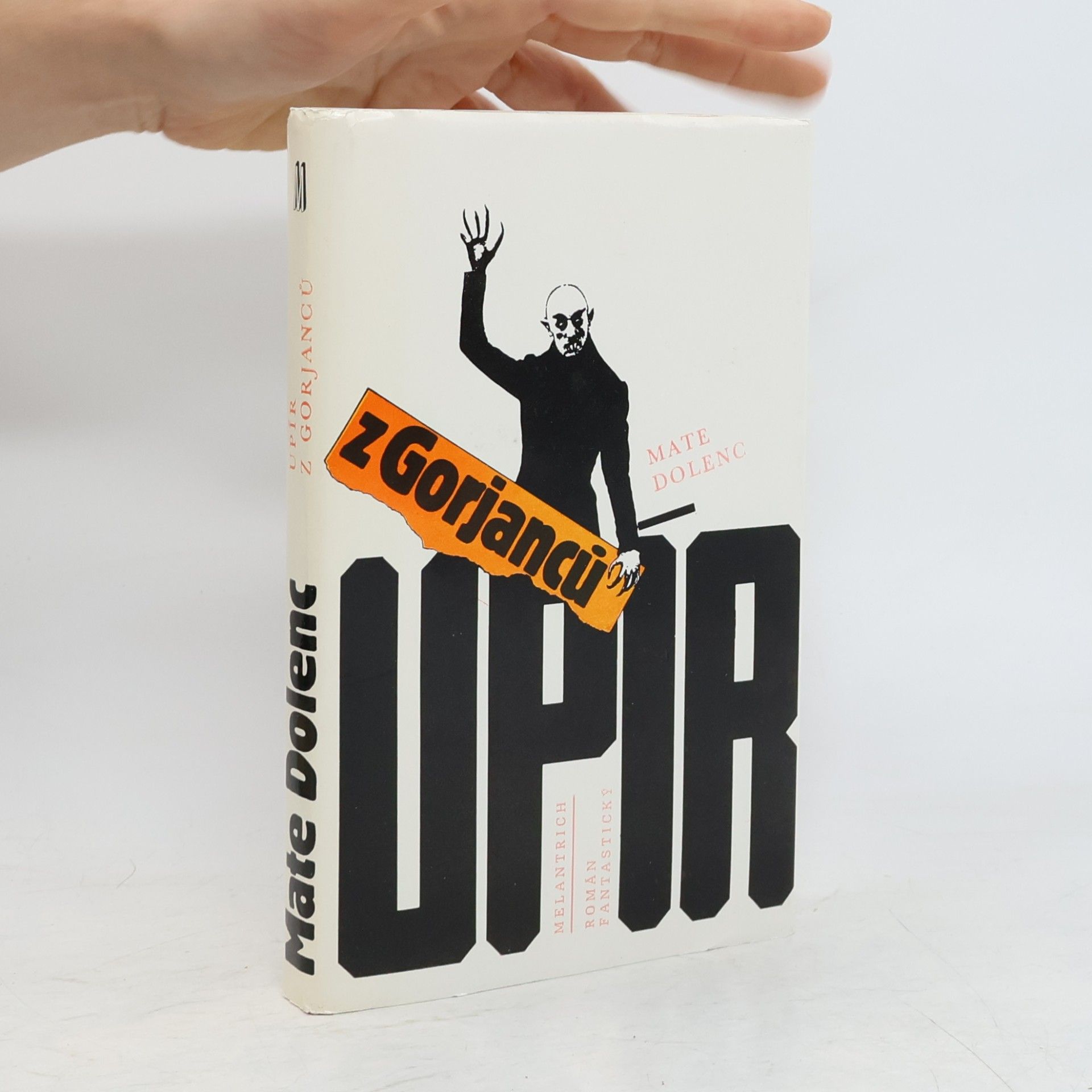 Mate Dolenc Upír z Gorjanců