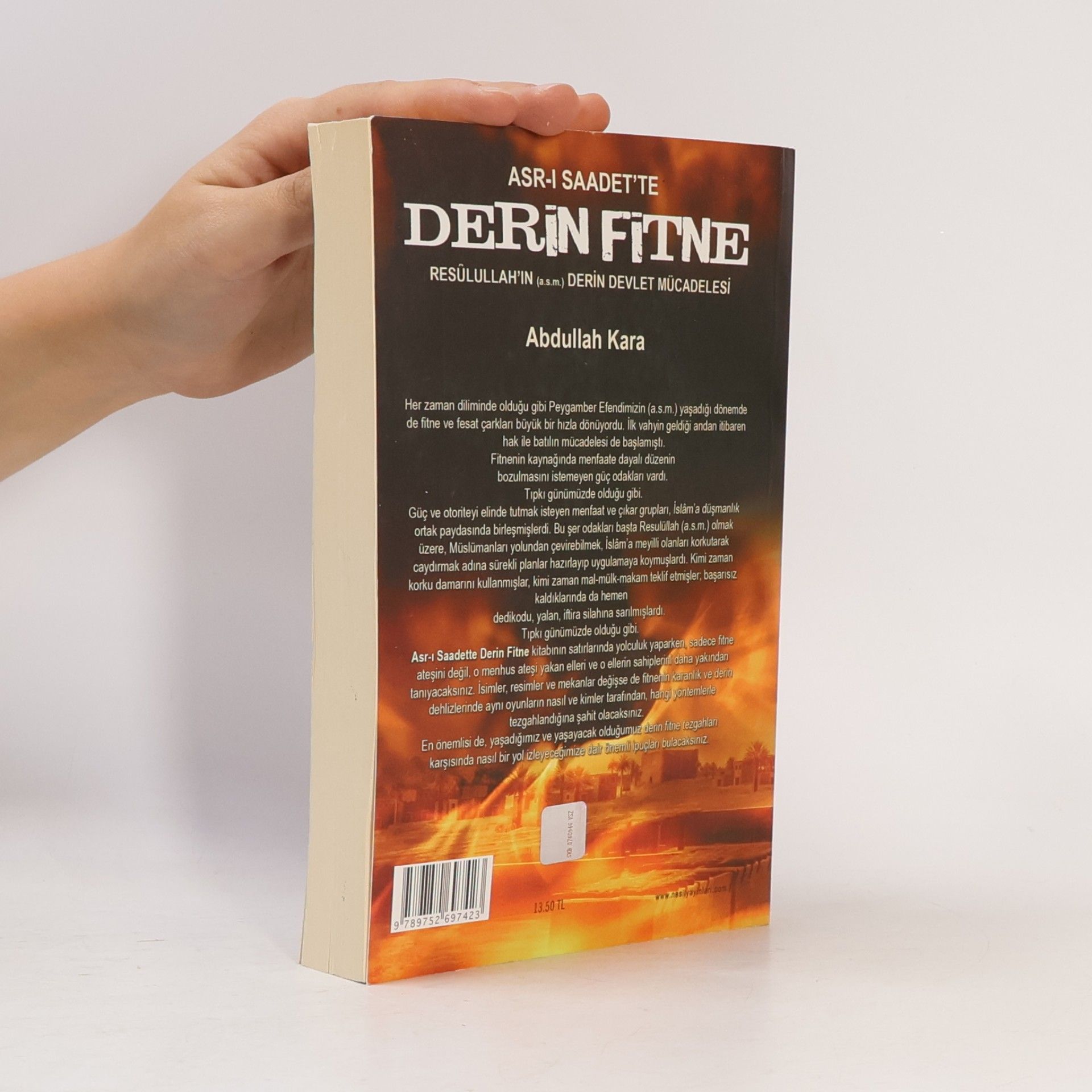 Abdullah Kara Asr-i Saadette Derin Fitne