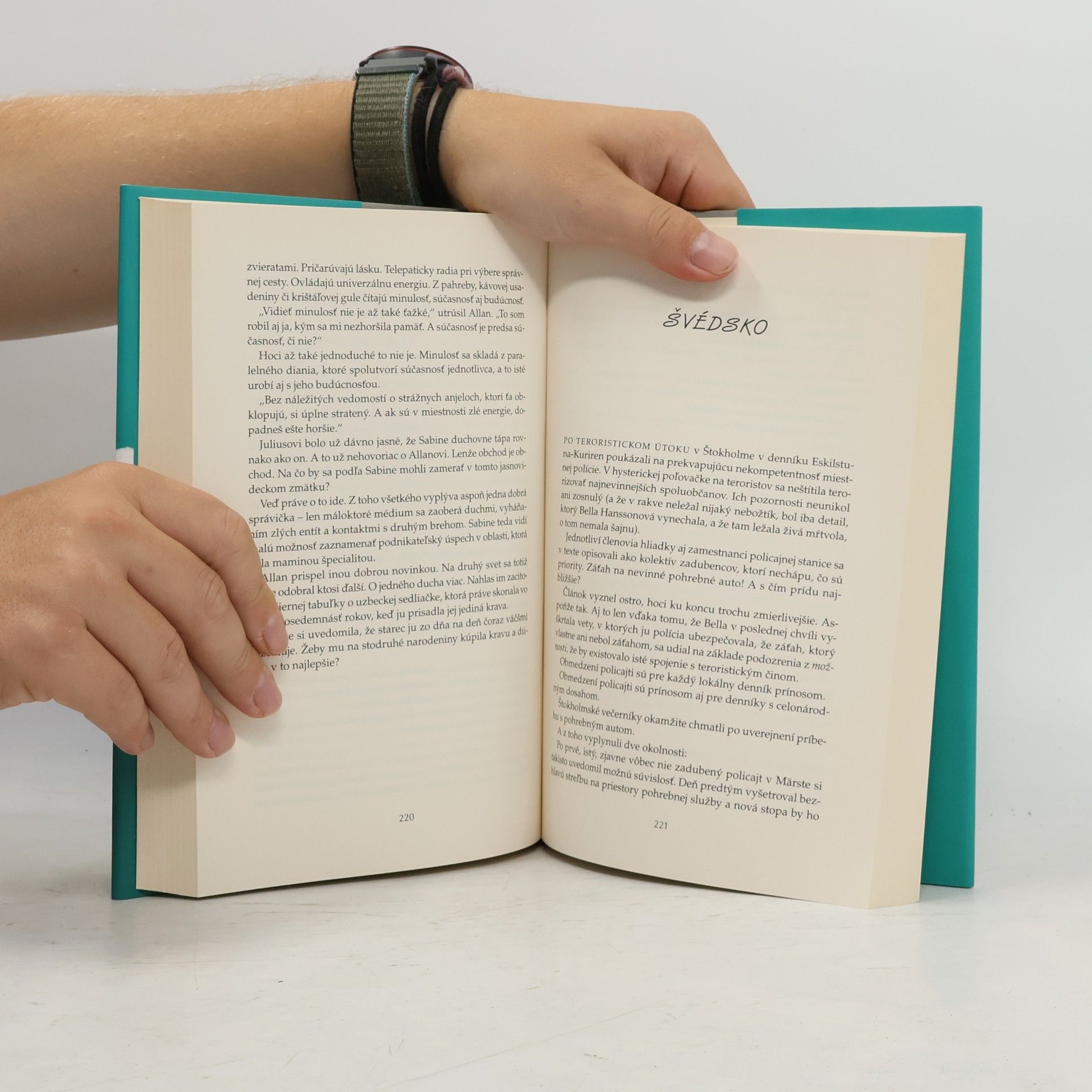 Jonas Jonasson Stojedenročný starček, ktorý sa obával, že priveľa myslí