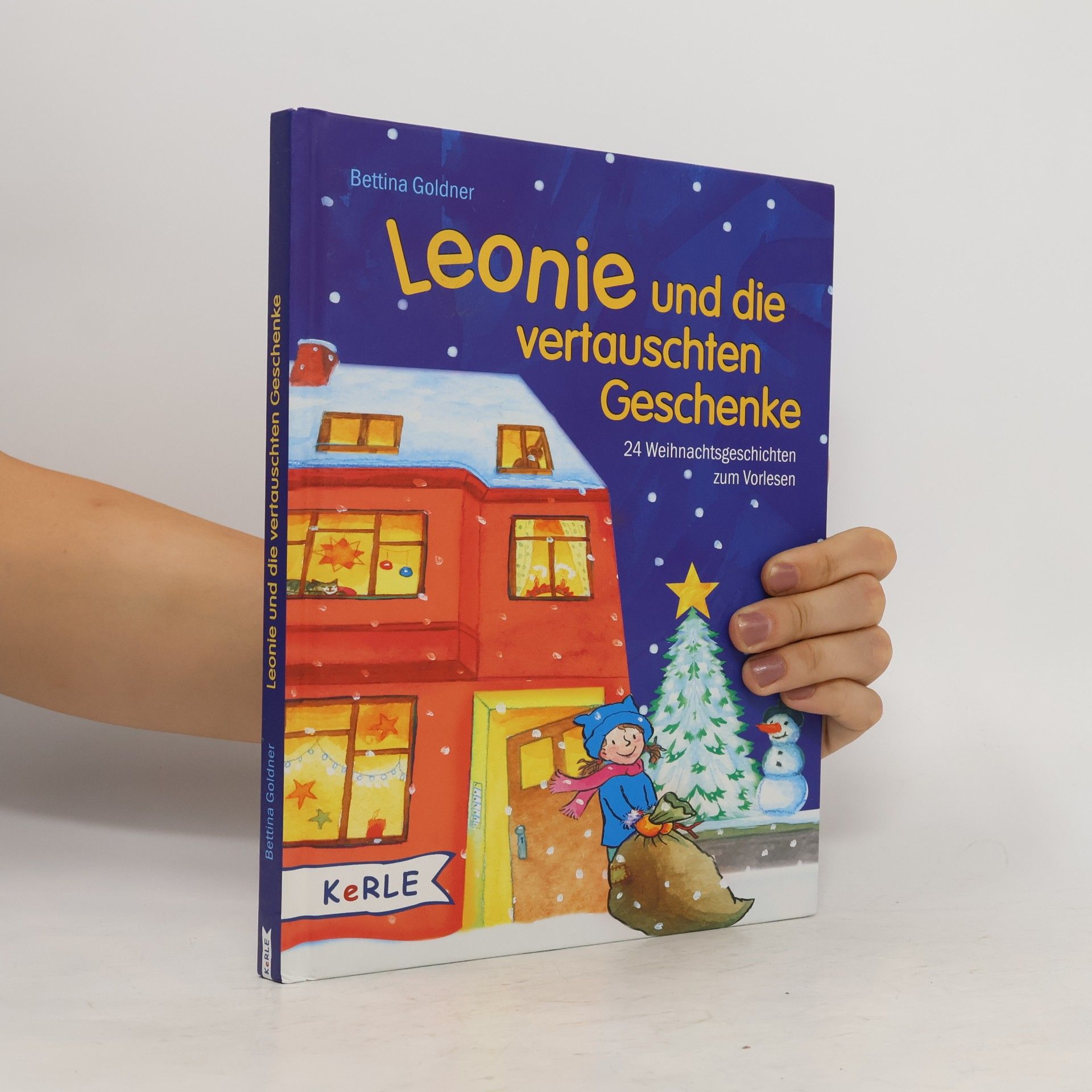 Bettina Goldner Leonie und die vertauschten Geschenke