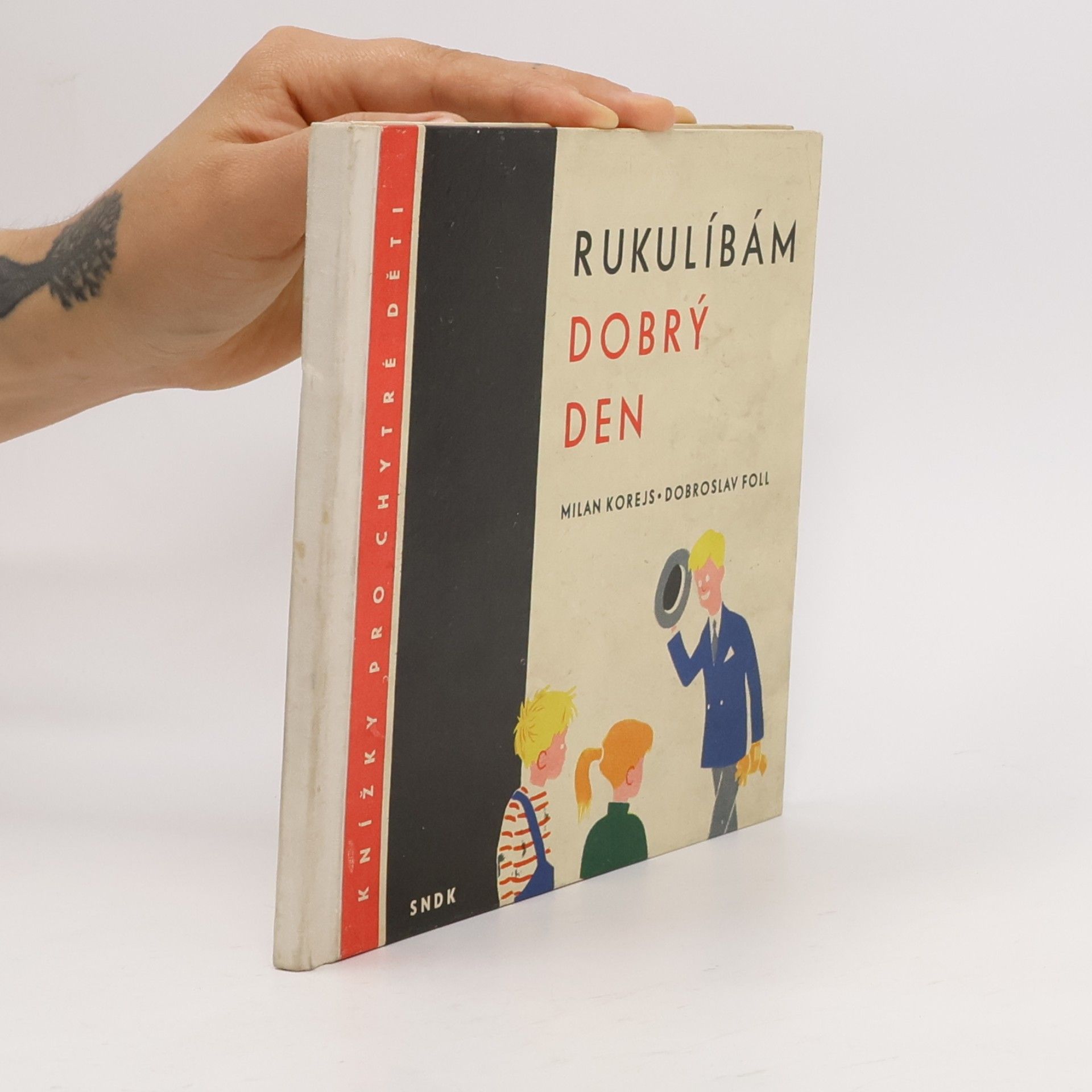 Milan Korejs Rukulíbám - dobrý den