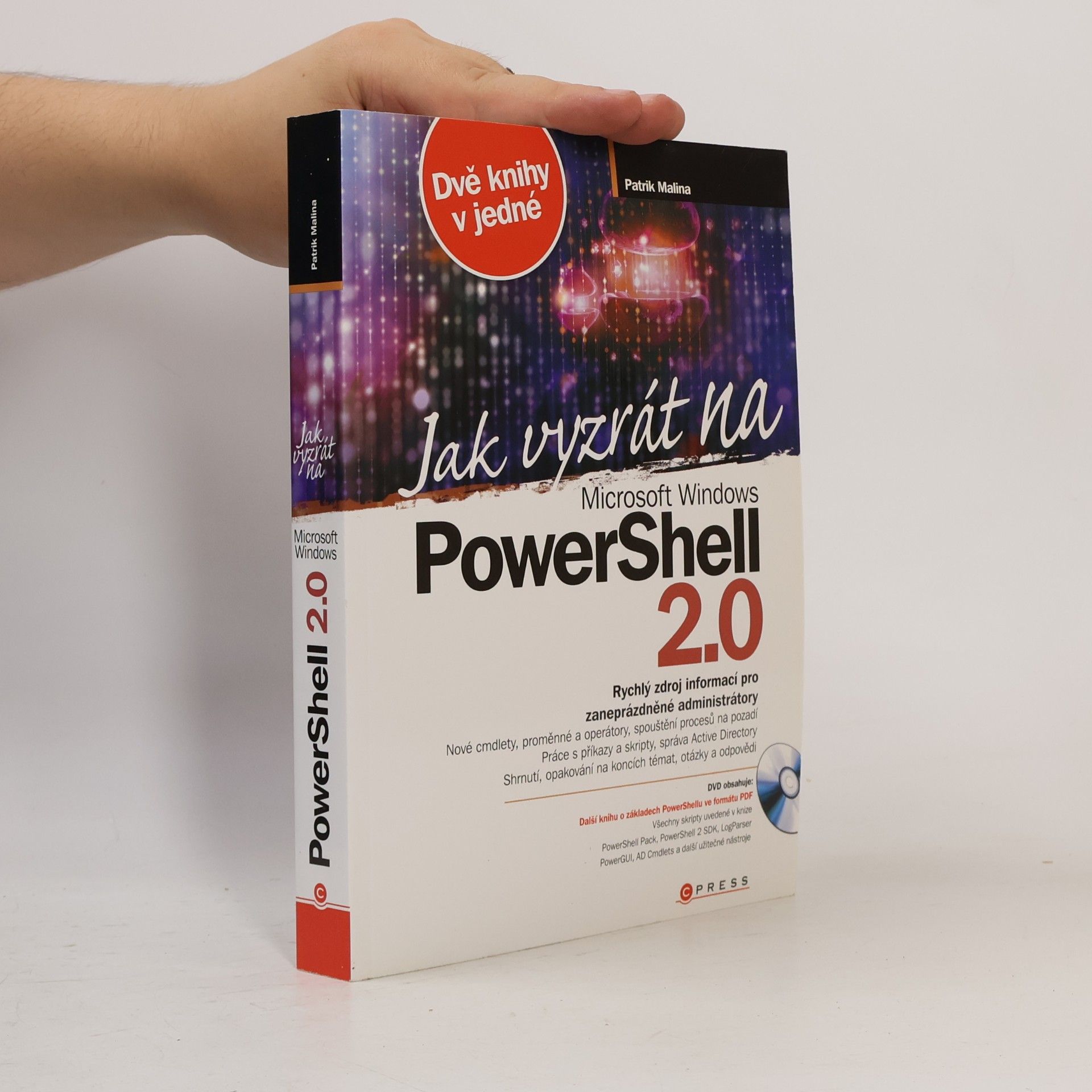 Patrik Malina Jak vyzrát na Microsoft Windows PowerShell 2.0