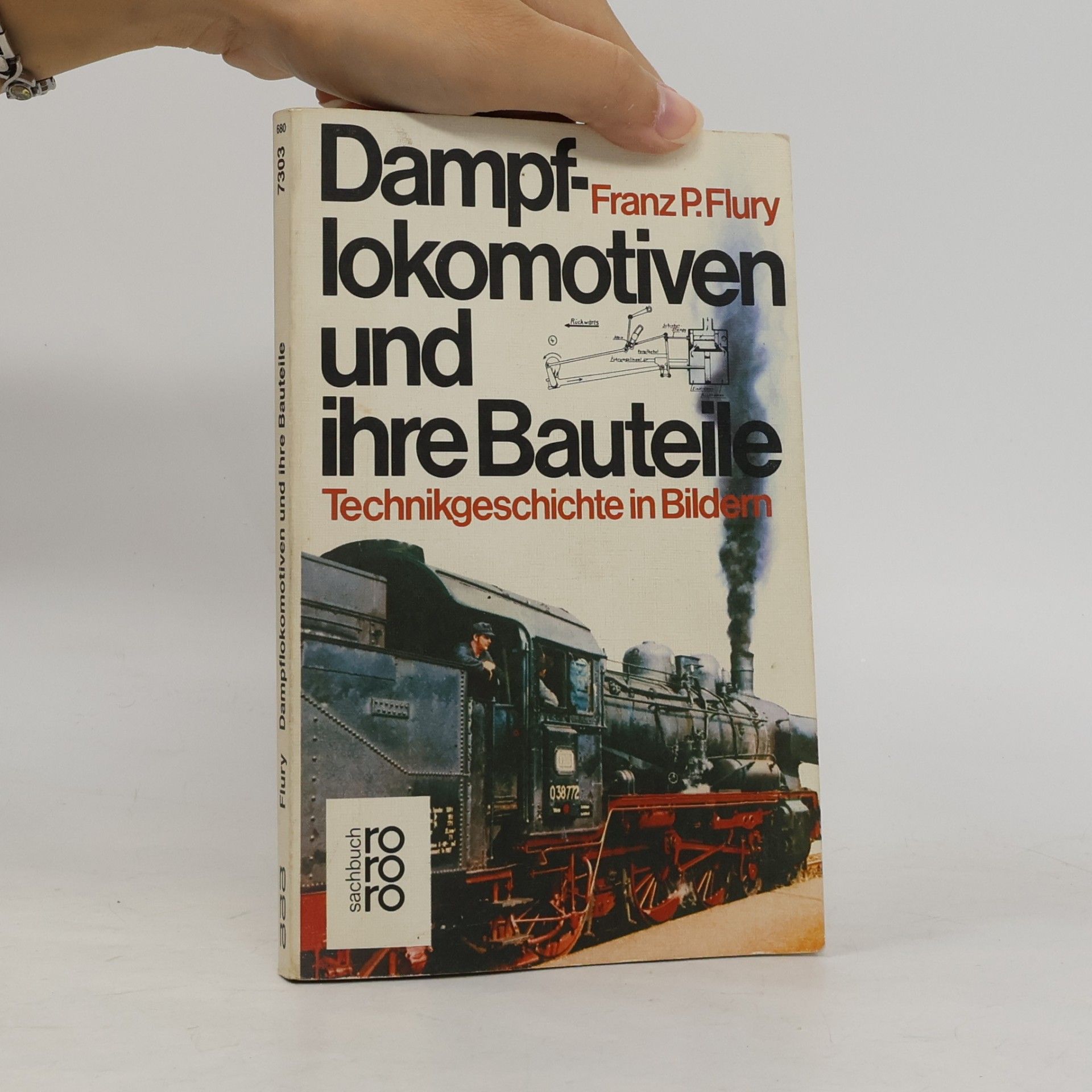 Franz P. Flury Dampflokomotiven und ihre Bauteile