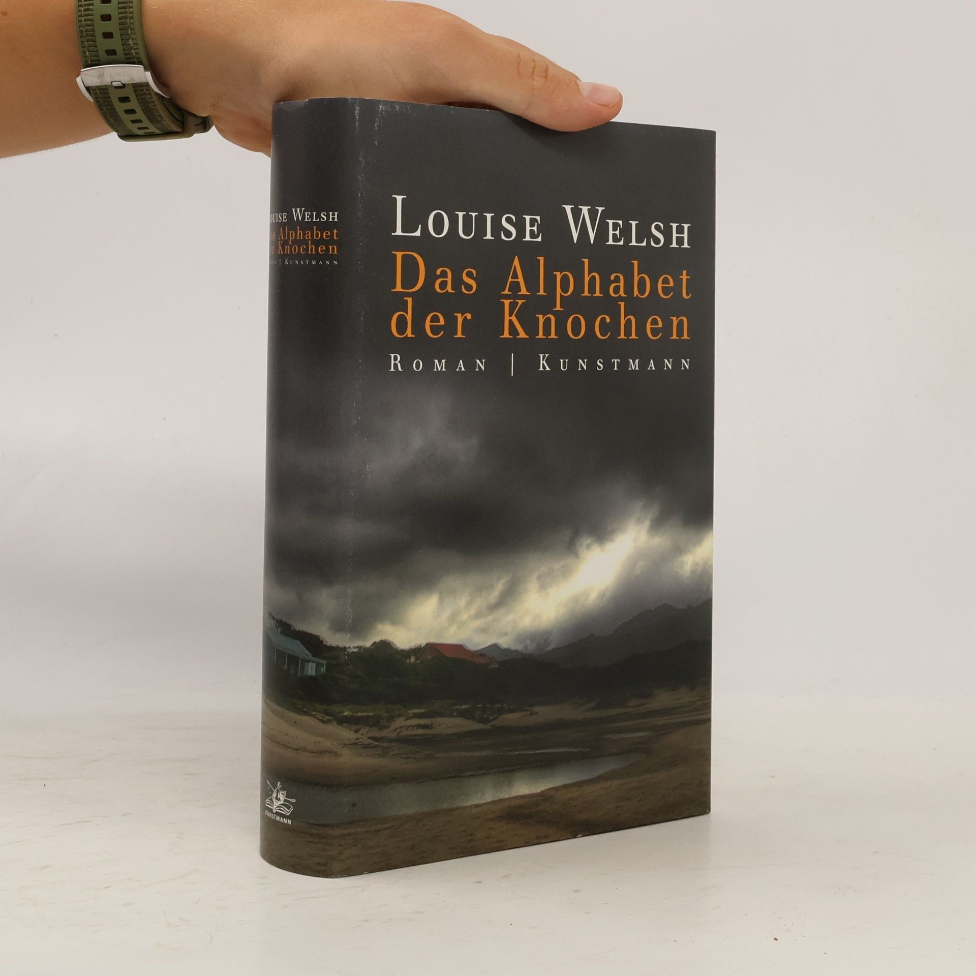 Louise Welsh Das Alphabet der Knochen