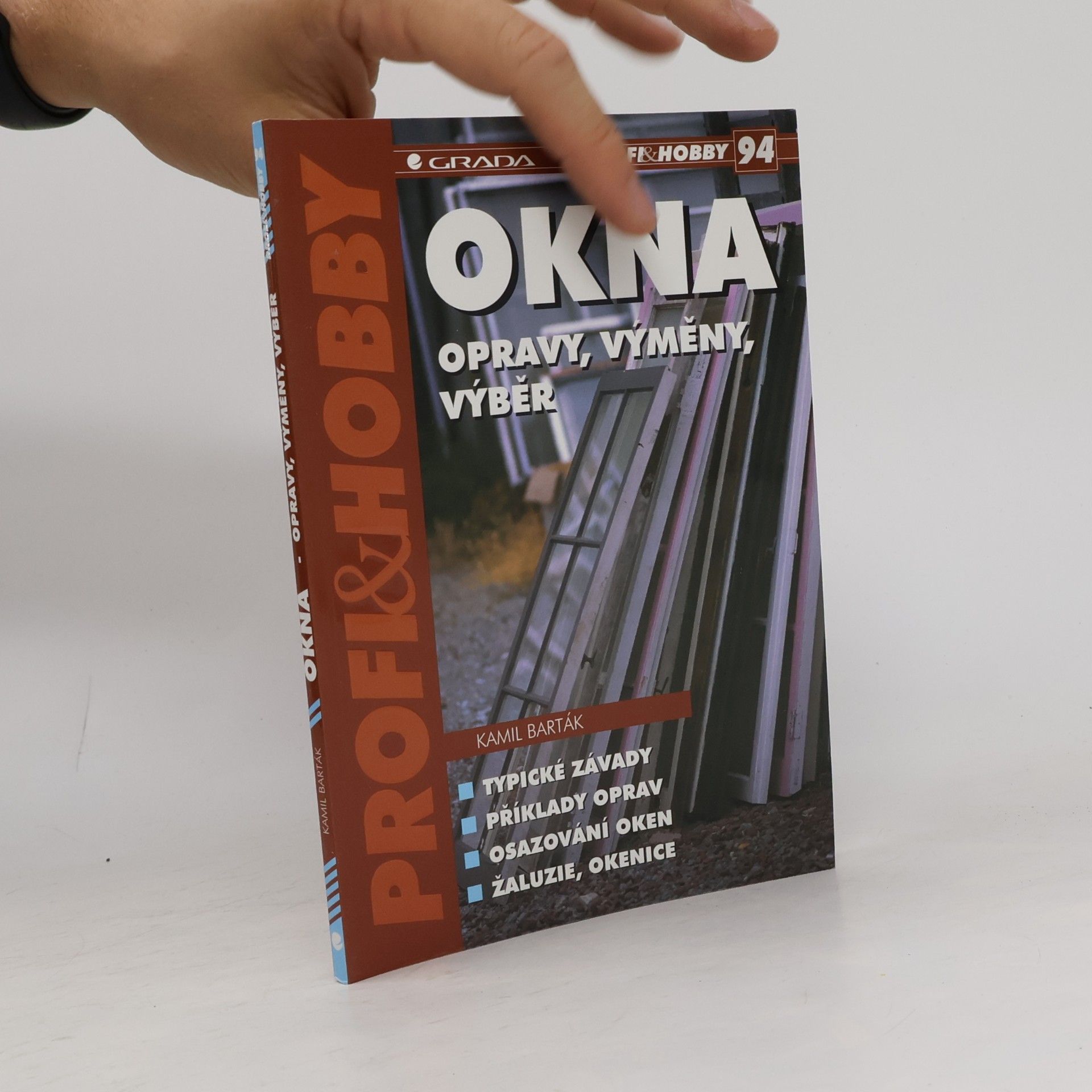 Kamil Barták Okna - opravy, výměny, výběr