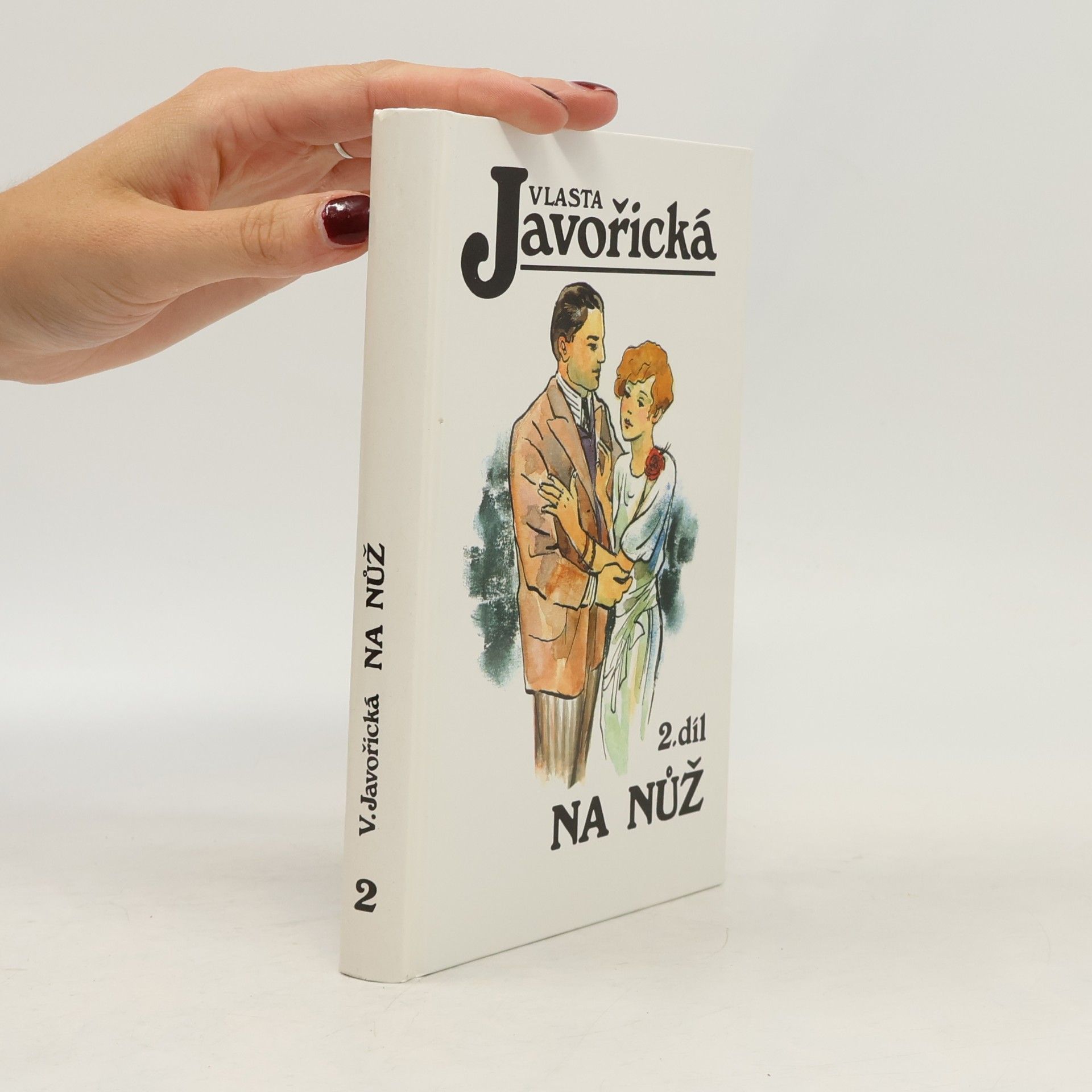Vlasta Javořická Na nůž. 2. díl