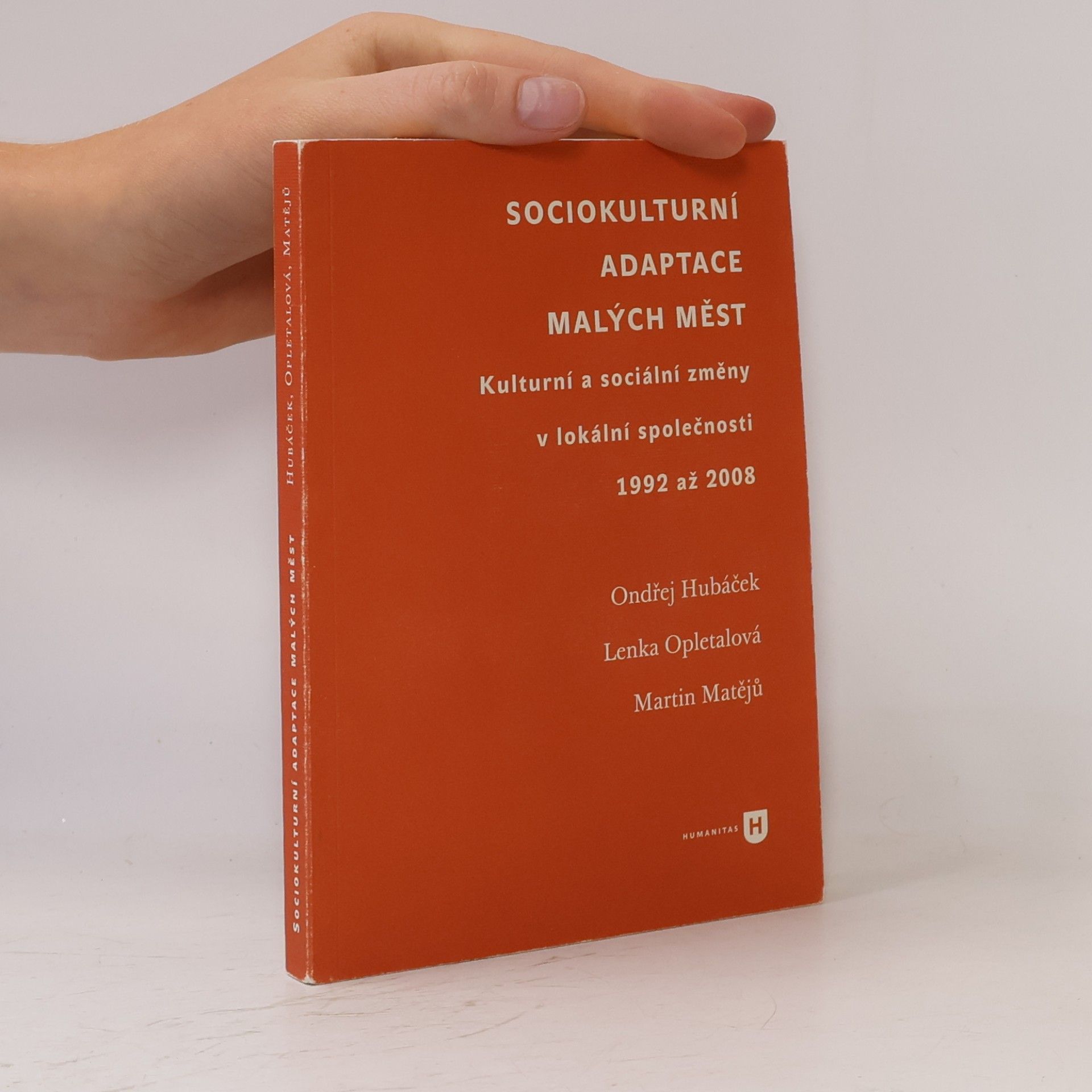 Martin Matějů Sociokulturní adaptace malých měst