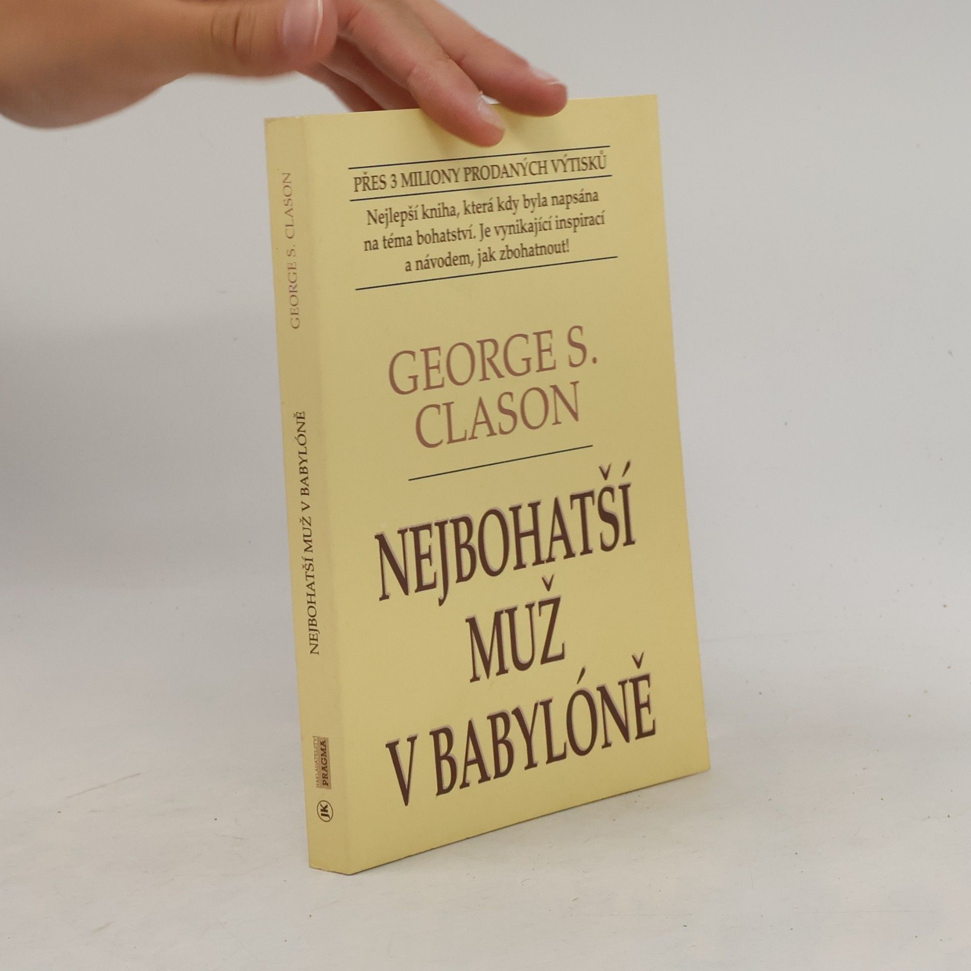 George Samuel Clason Nejbohatší muž v Babylóně
