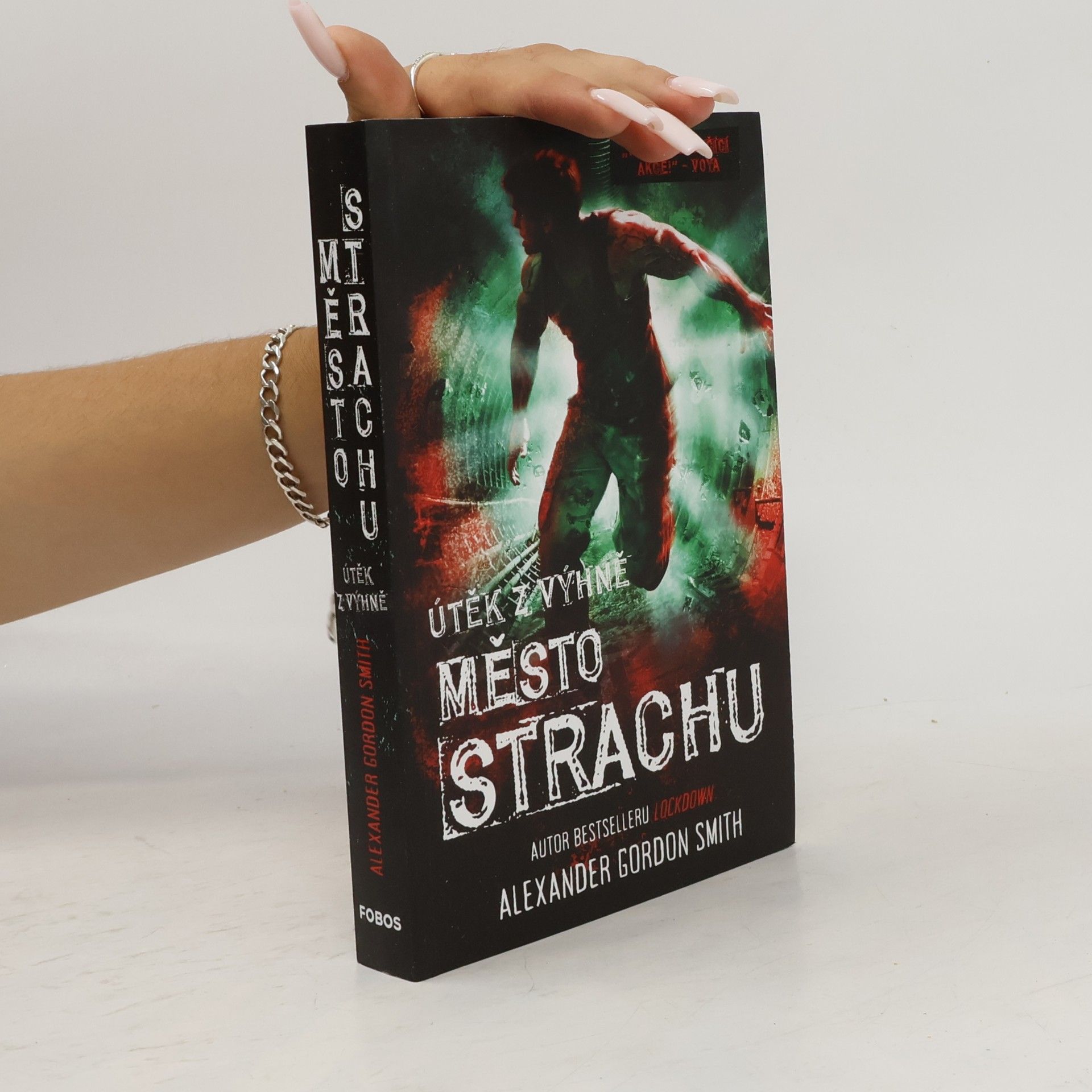 Město strachu: útěk z Výhně