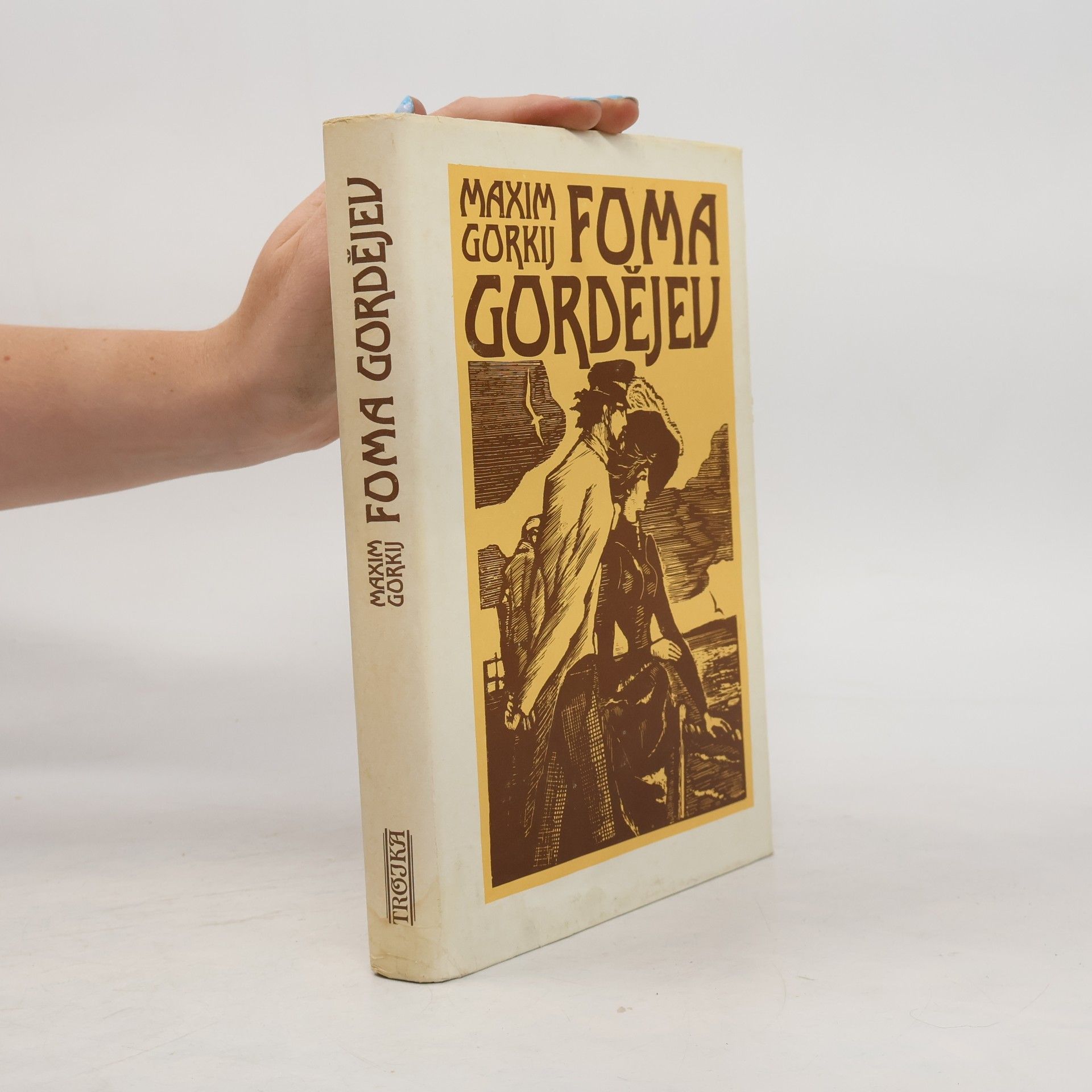 Maxim Gorky Foma Gordějev