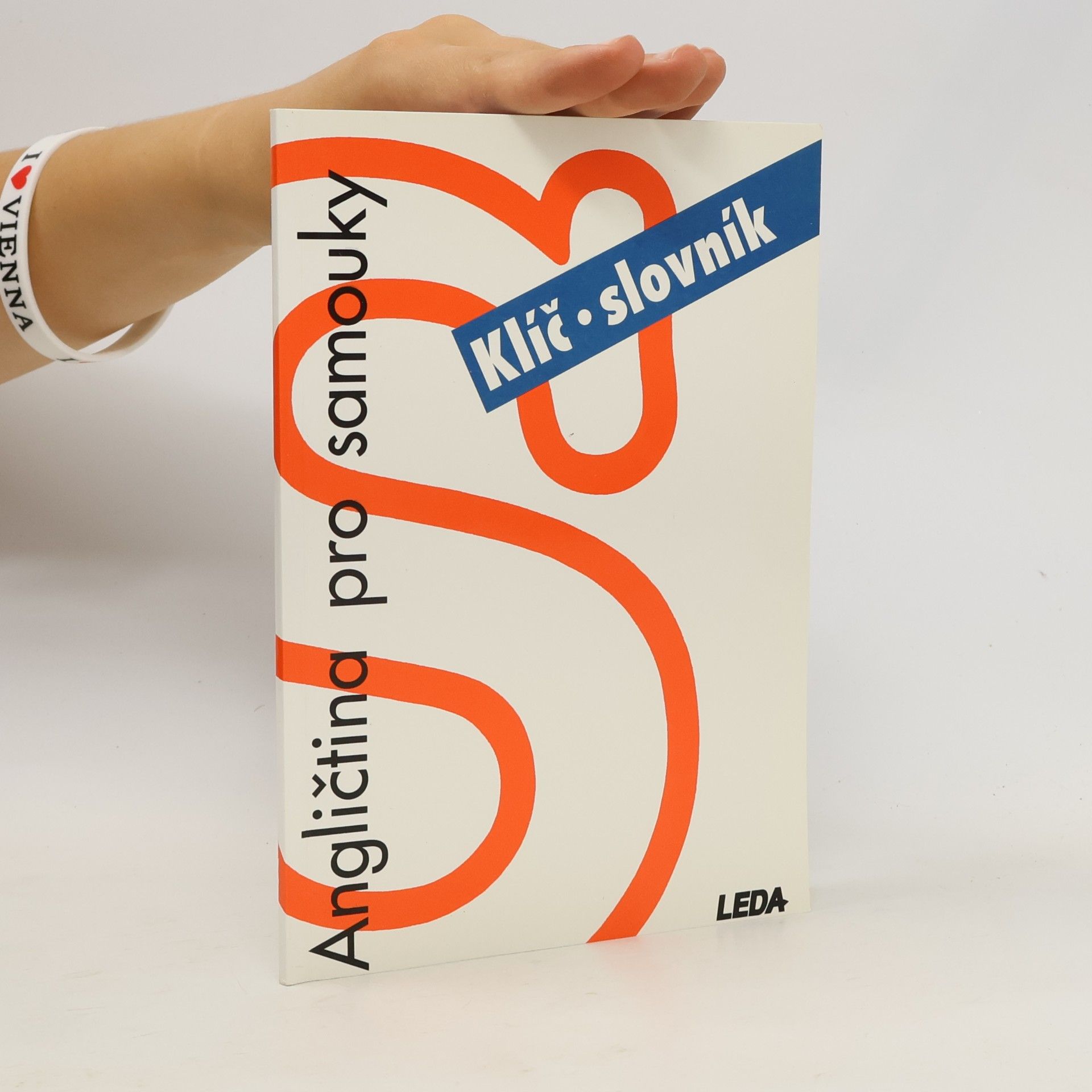 Ludmila Kollmannová Angličtina pro samouky. Klíč, slovník