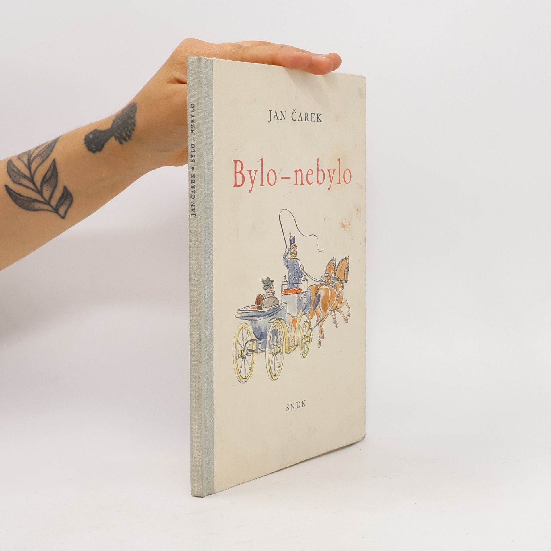 Jan Čarek Bylo - nebylo