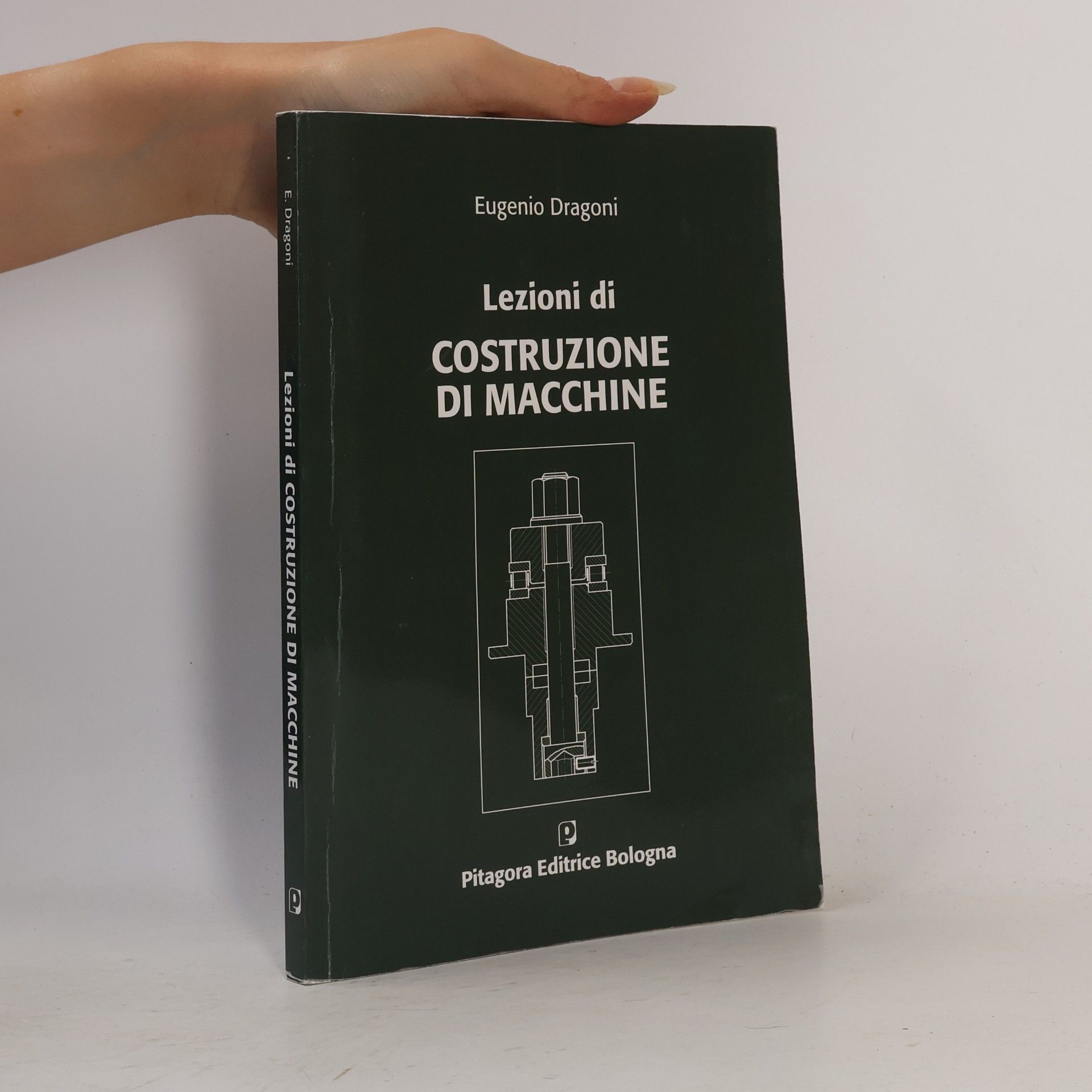 Eugenio Dragoni Lezioni di costruzione di macchine