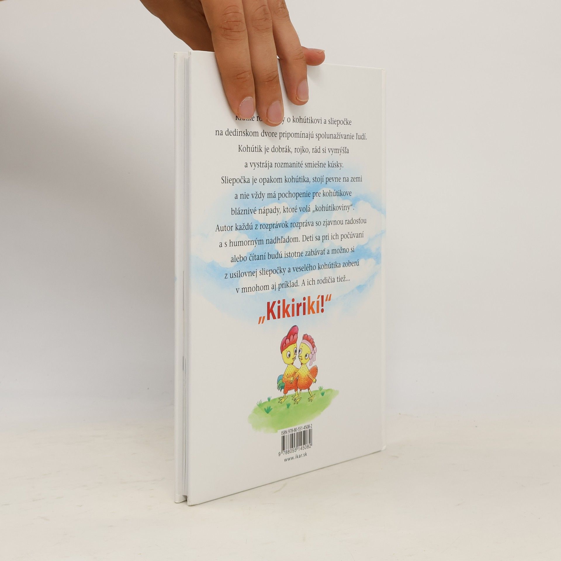 Michal Černík Kikirikí! Kohútik má sliepočku rád