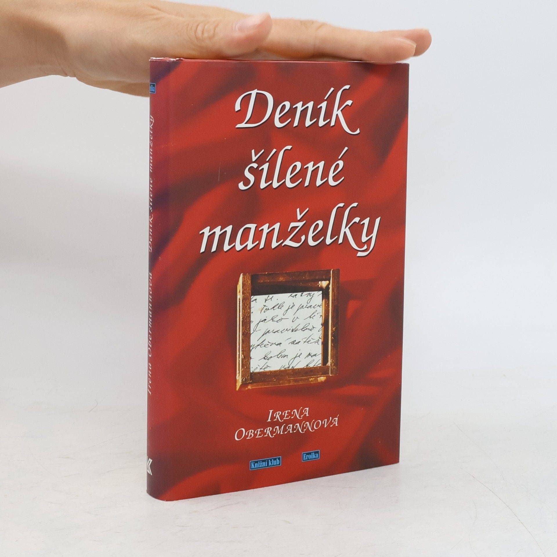 Irena Obermannová Deník šílené manželky