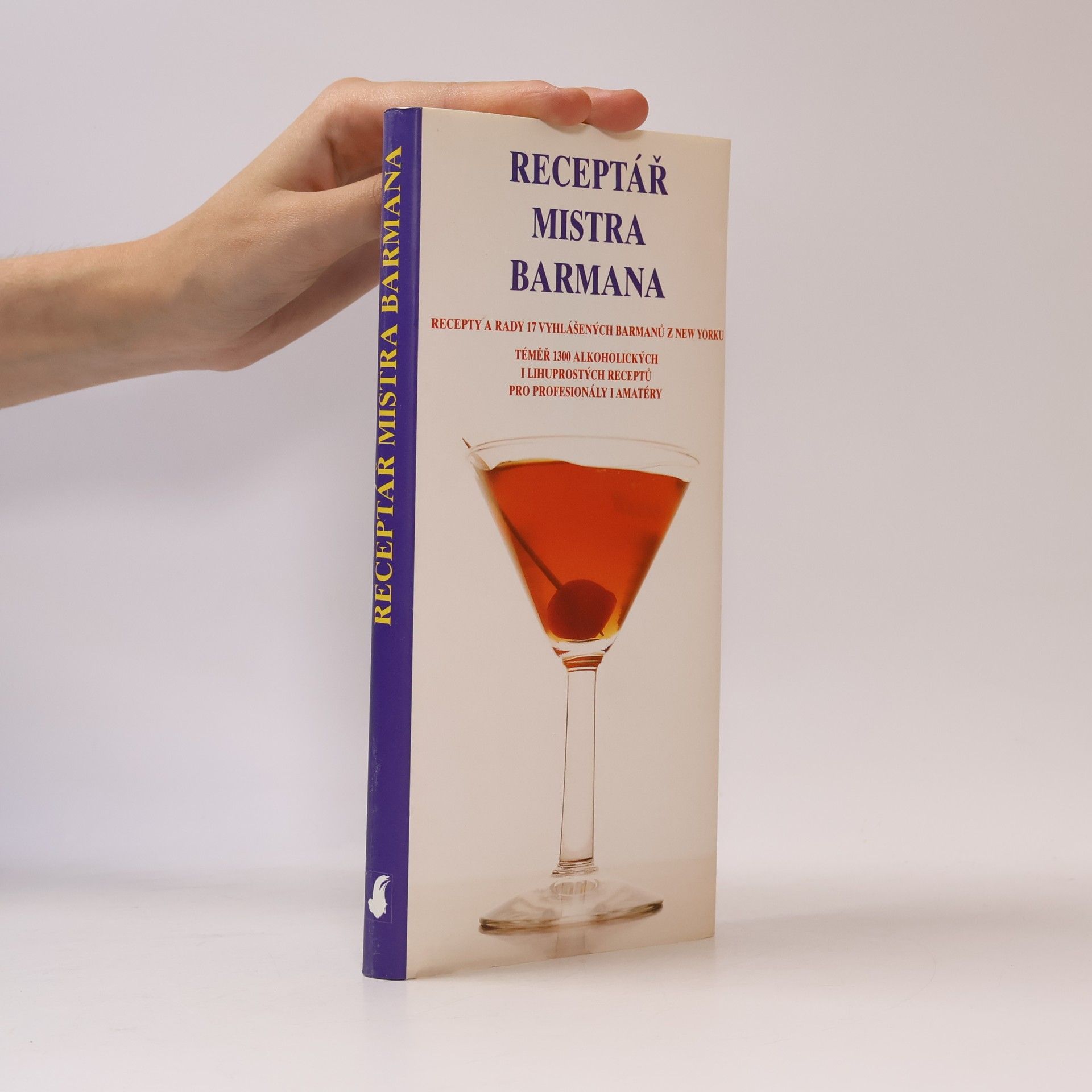 Sally Ann Berk Receptář mistra barmana