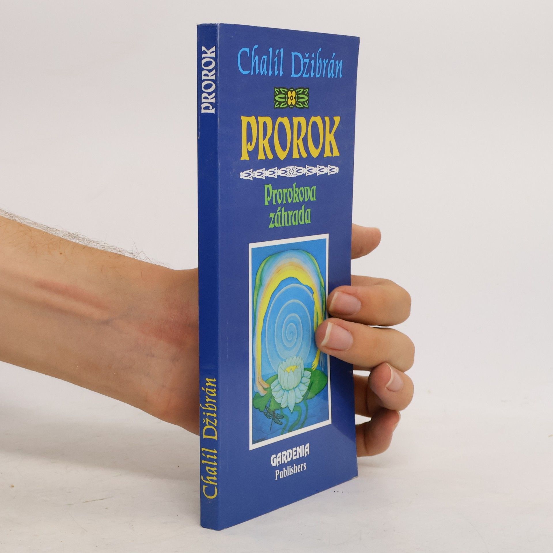 H̱alīl Ǧibrān Prorok. Prorokova záhrada