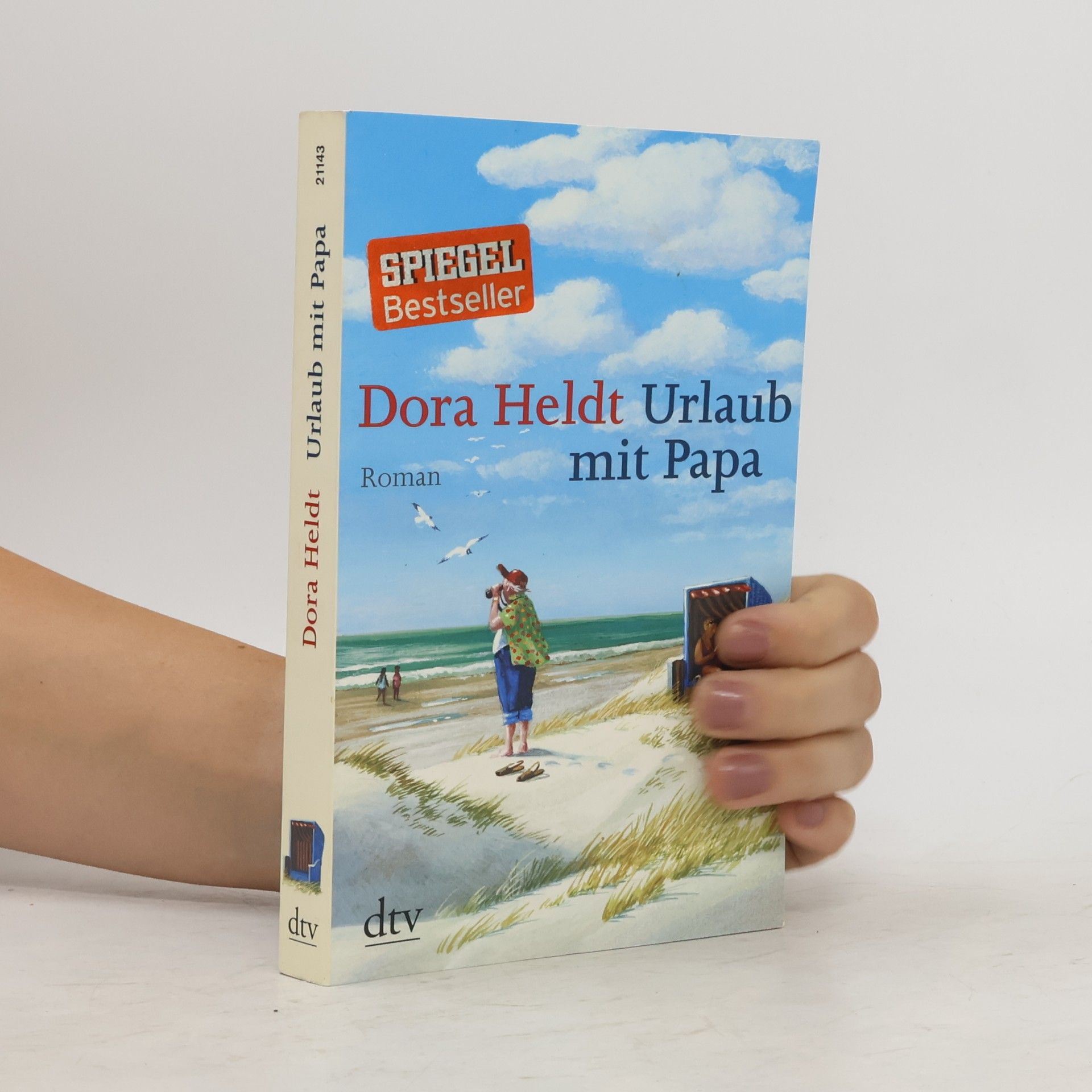 Dora Heldt Urlaub mit Papa