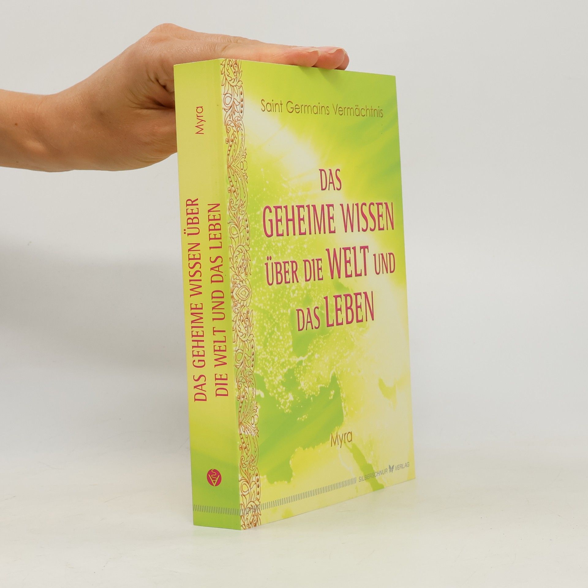 Myra Das geheime Wissen über die Welt und das Leben
