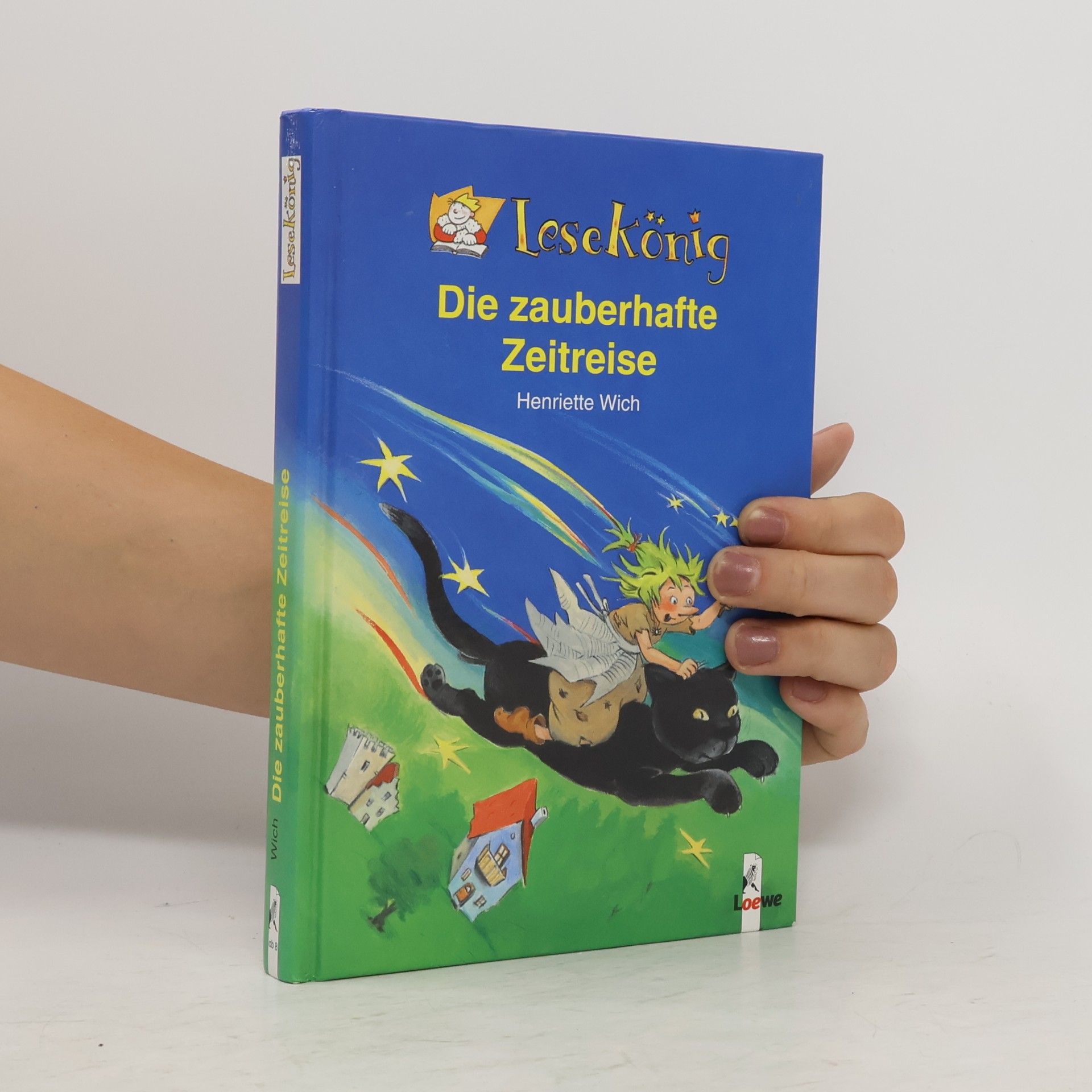 Henriette Wich Die zauberhafte Zeitreise