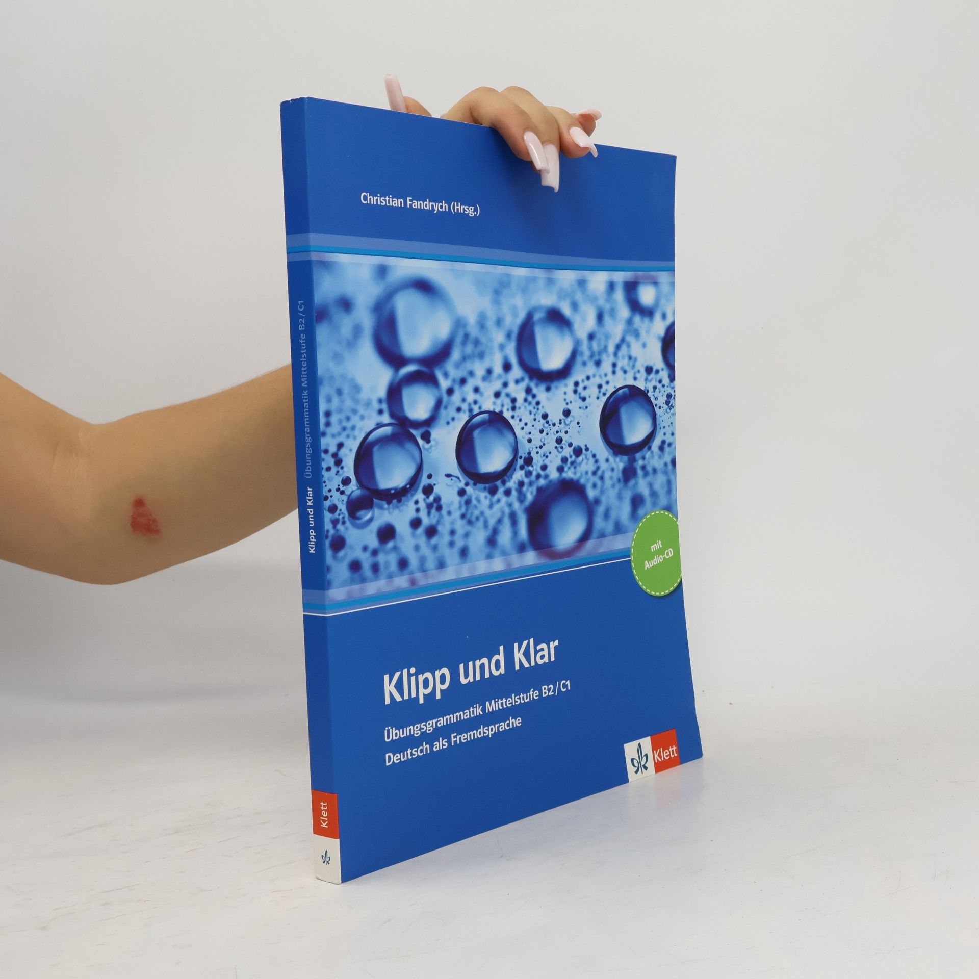Simone Grossmann Klipp und Klar : Übungsgrammatik Mittelstufe B2
