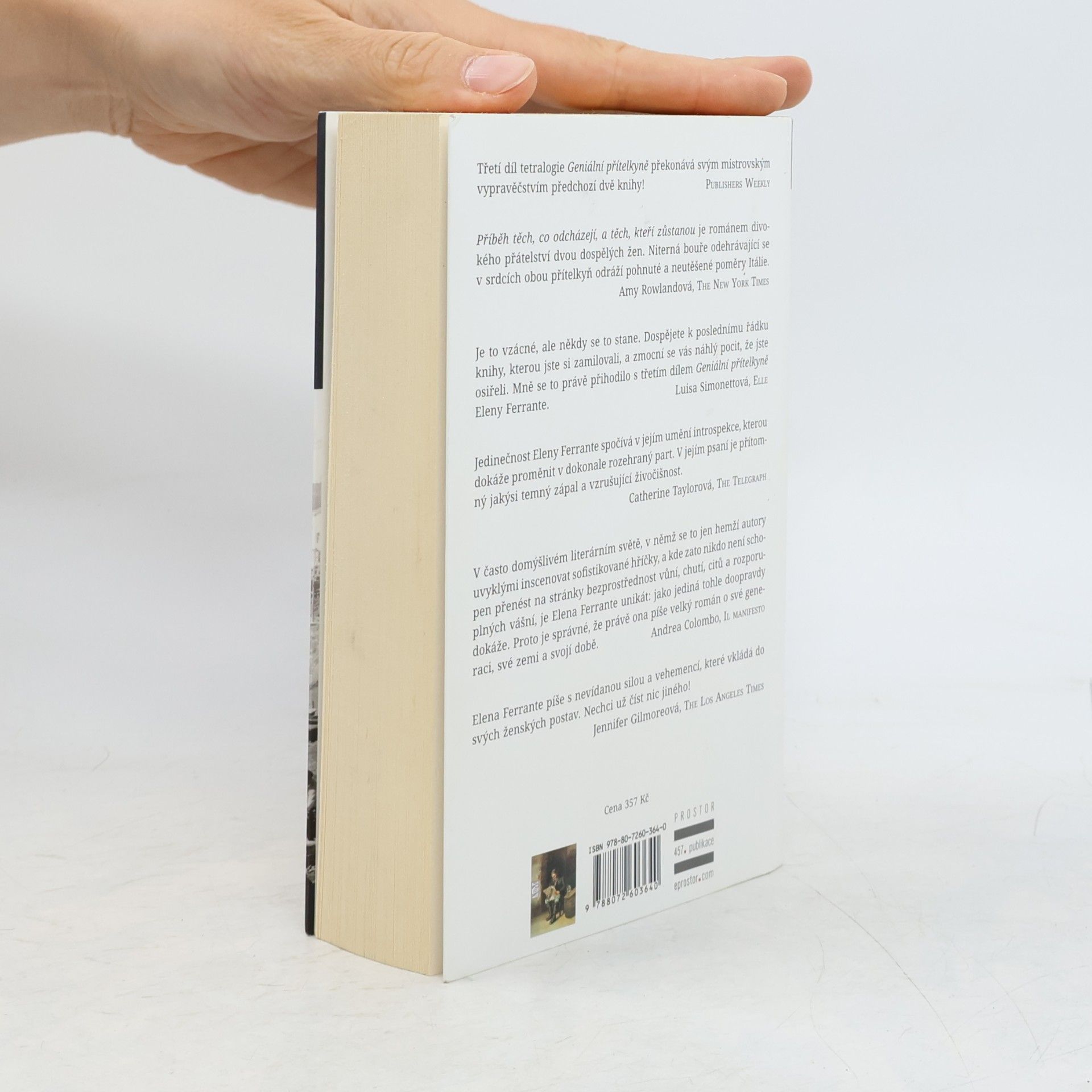Elena Ferrante Geniální přítelkyně 3. Příběh těch, co odcházejí, a těch, kteří zůstanou