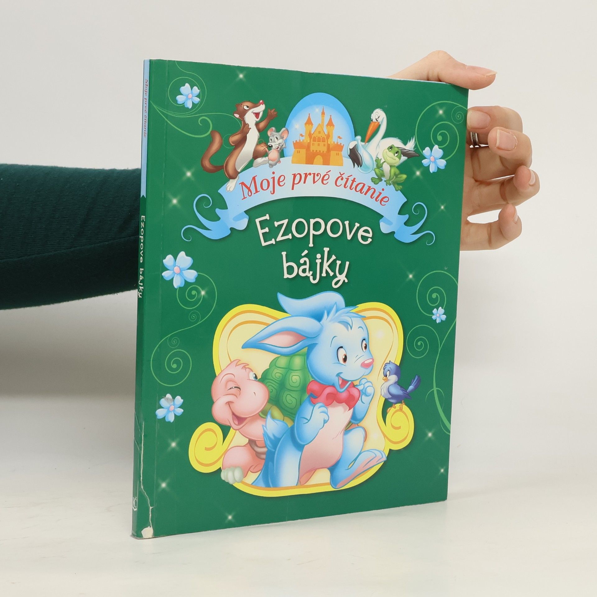 Katarína Kašparová Moje prvé čítanie. Ezopove bájky