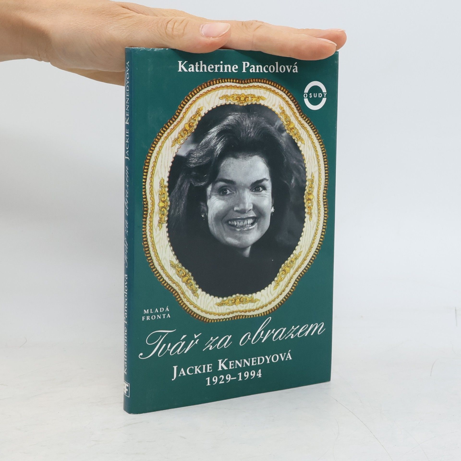 Katherine Pancol Tvář za obrazem. Jackie Kennedyová 1929-1994