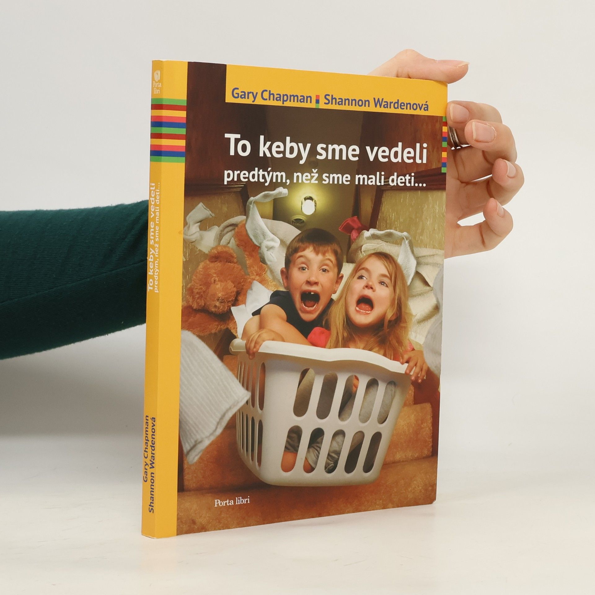 Shannon Warden To keby sme vedeli predtým, než sme mali deti...