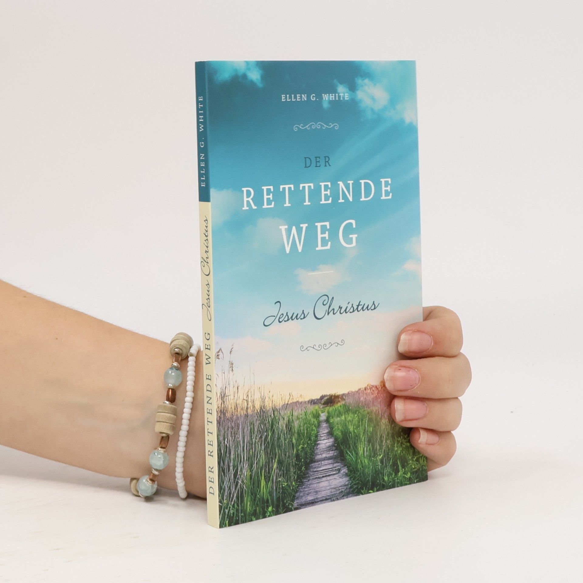 Ellen Whitová Der rettende Weg