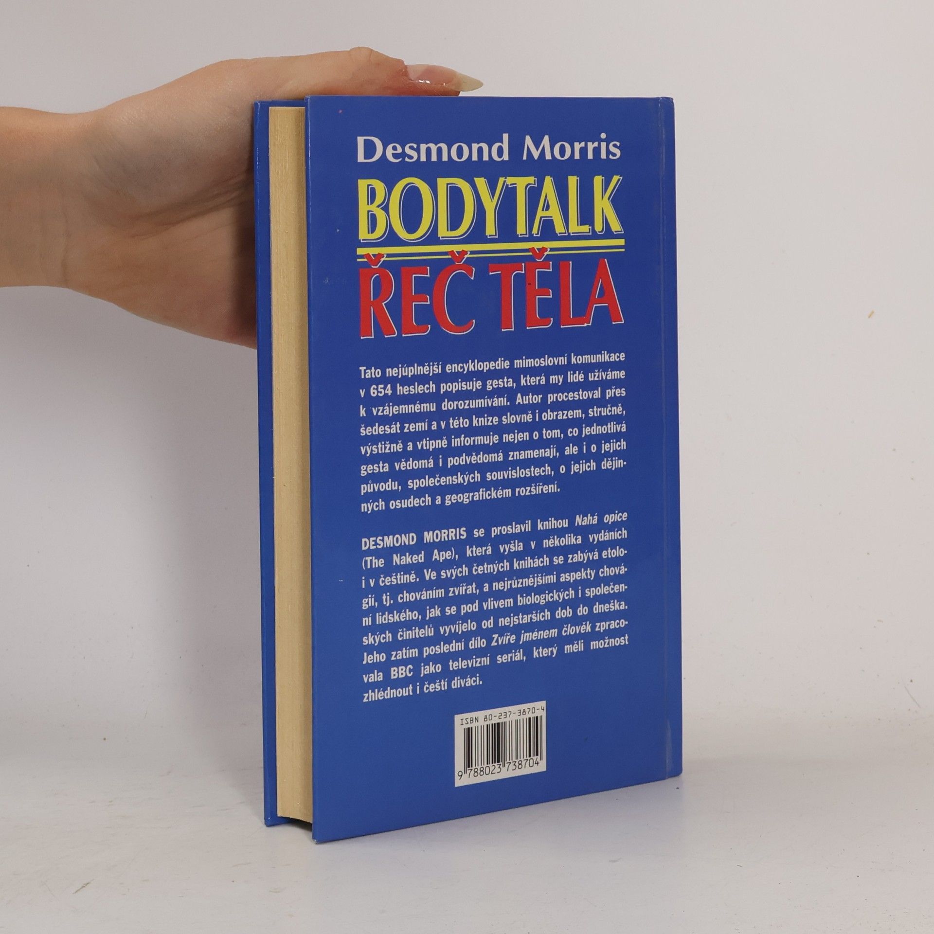Desmond Morris Bodytalk. Řeč těla