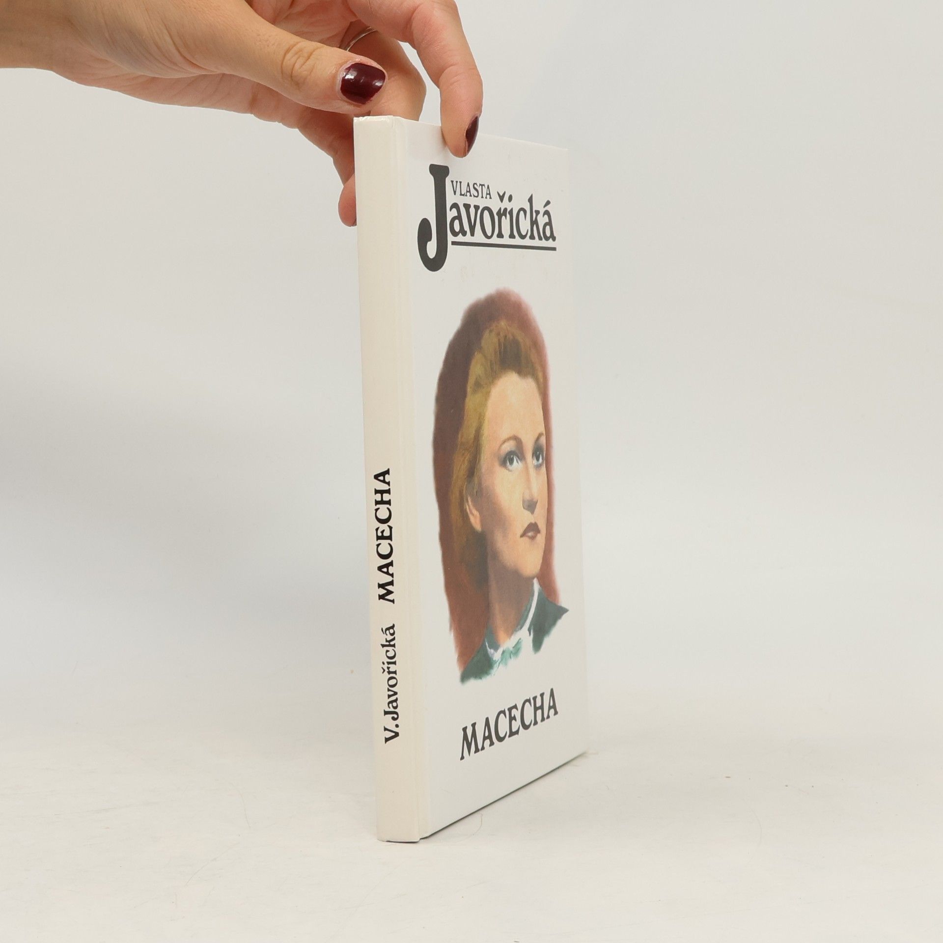 Vlasta Javořická Macecha