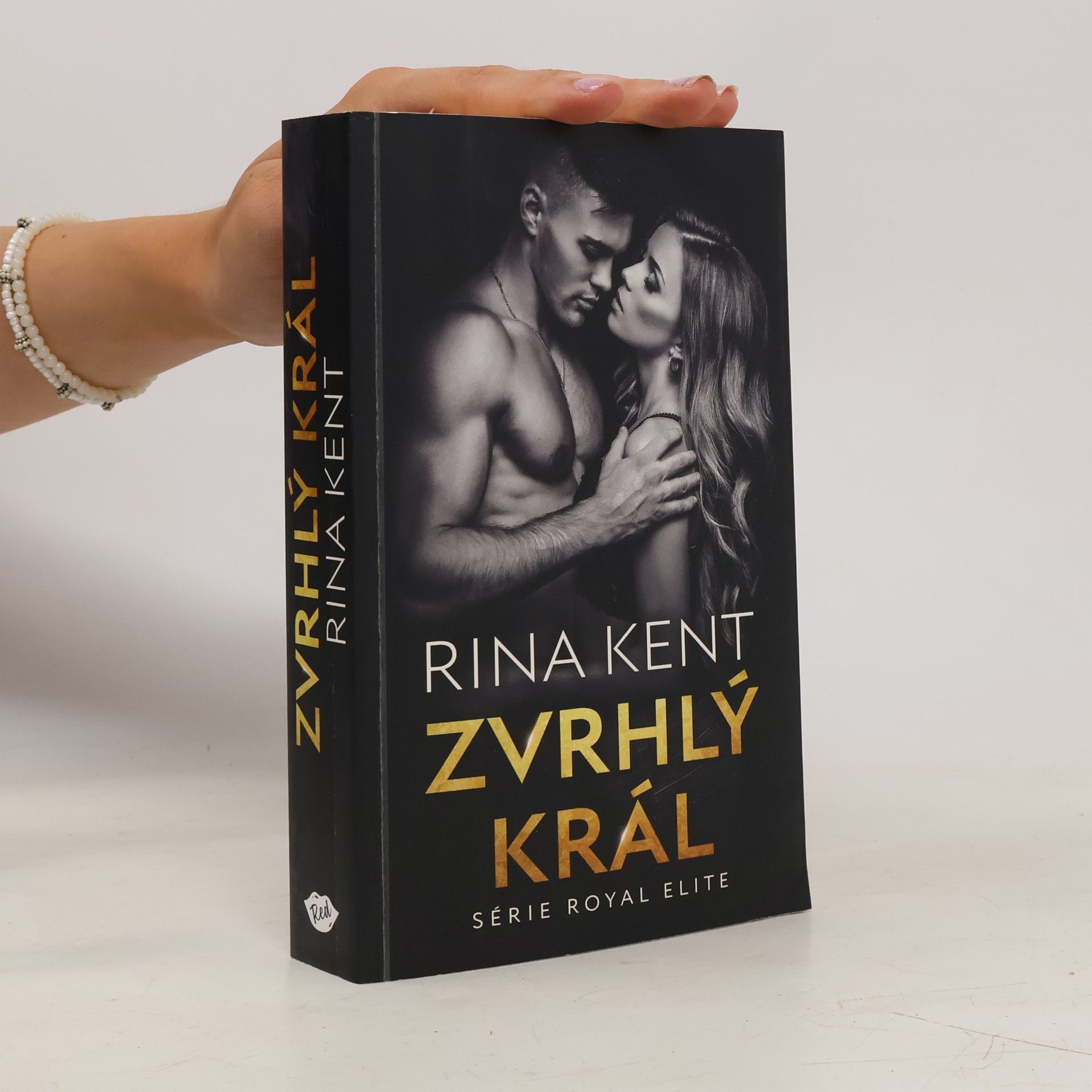 Rina Kent Zvrhlý král