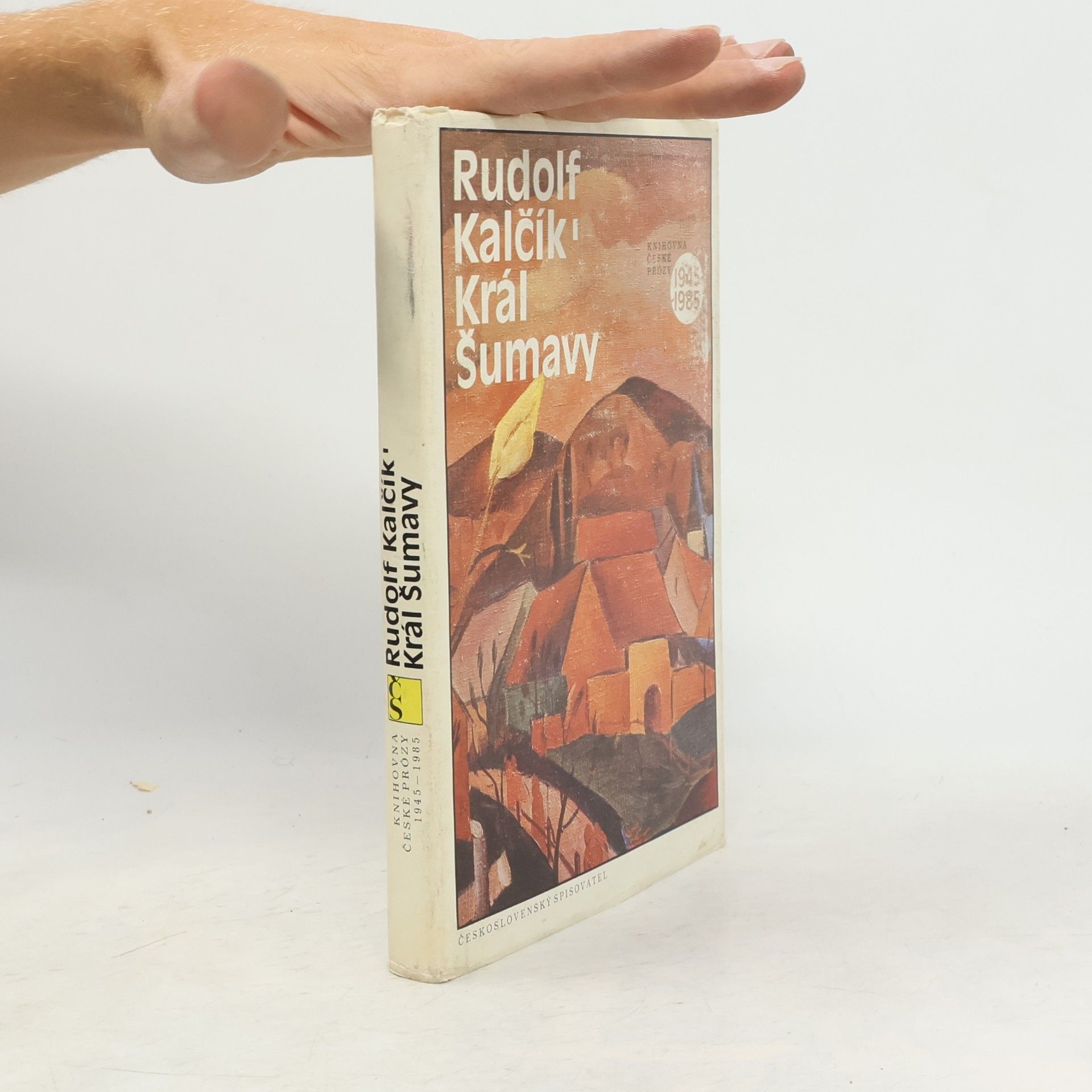 Rudolf Kalčík Král Šumavy