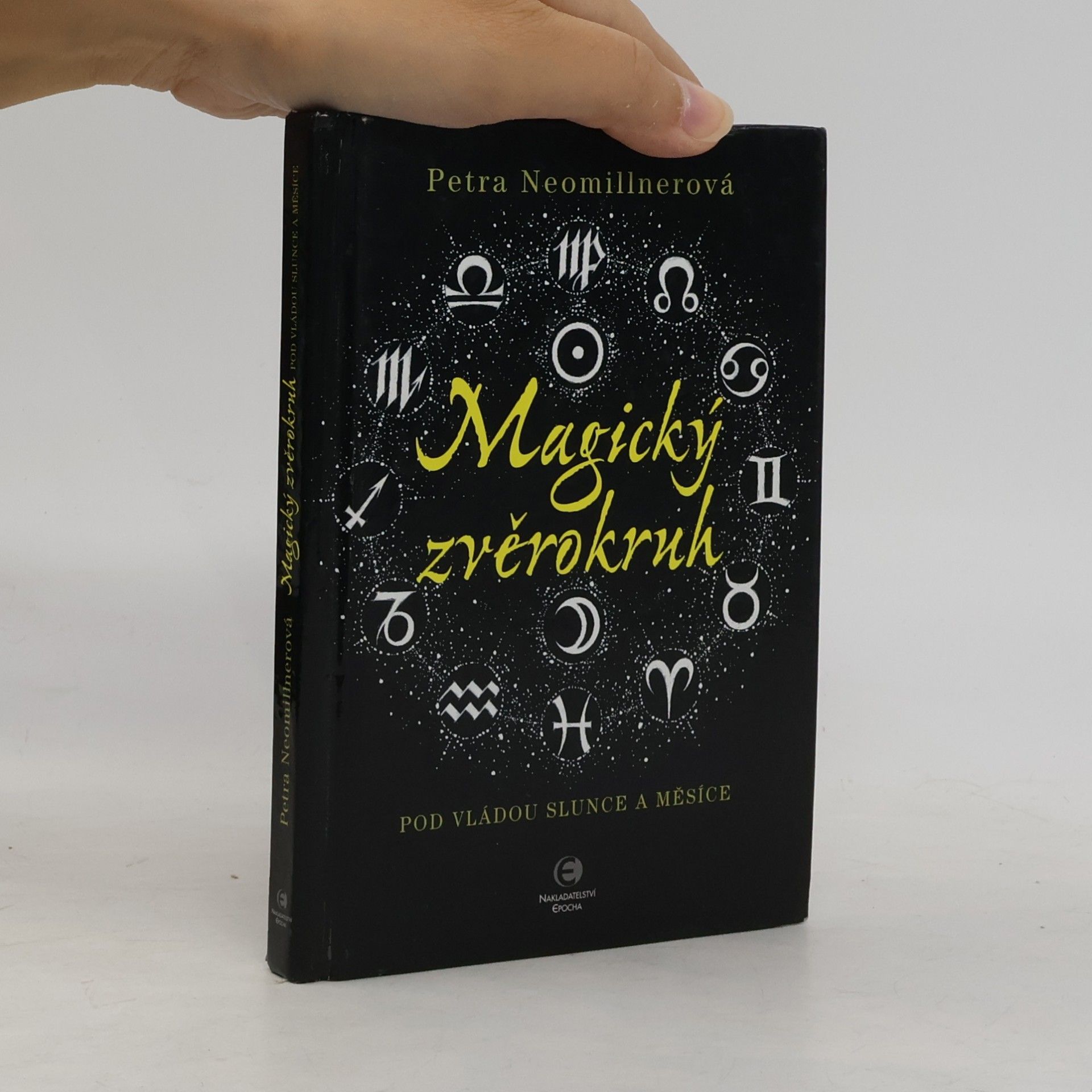 Magický zvěrokruh. Pod vládou slunce a měsíce