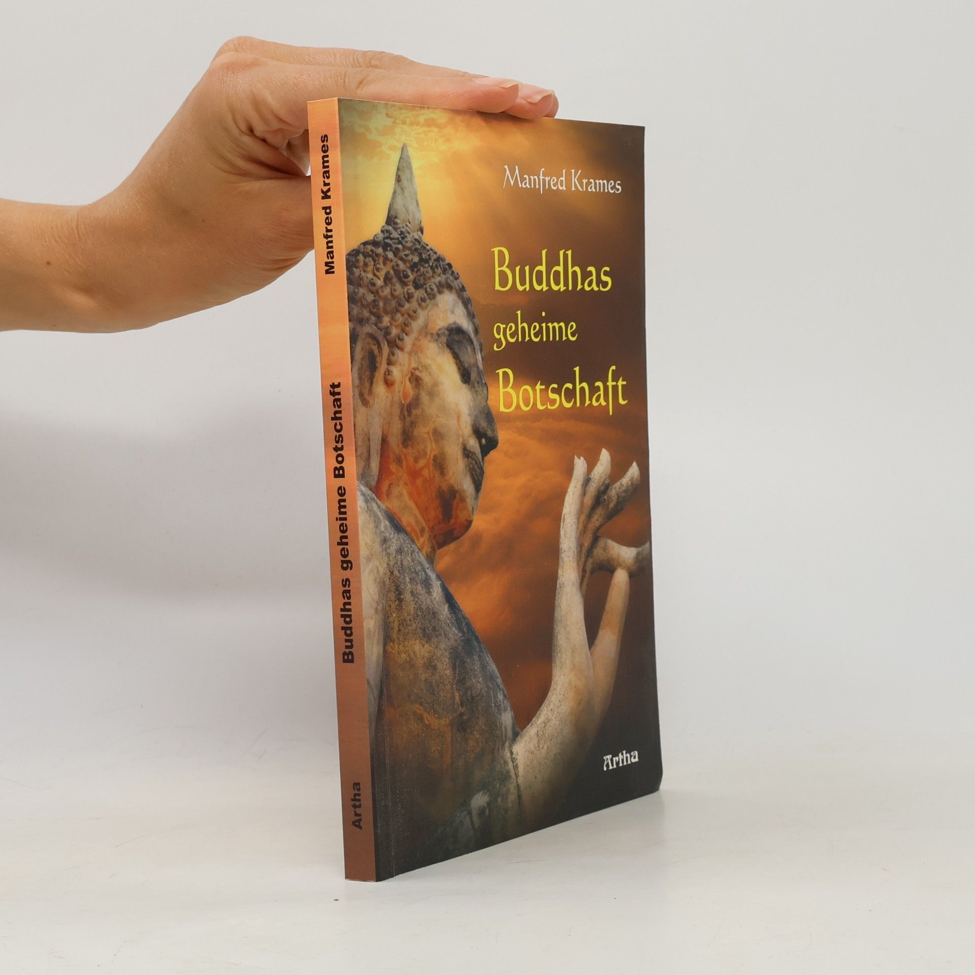 Buddhas geheime Botschaft