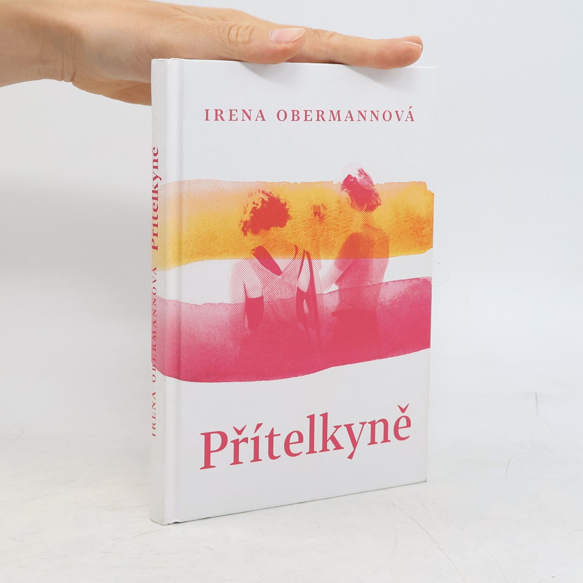 Irena Obermannová Přítelkyně