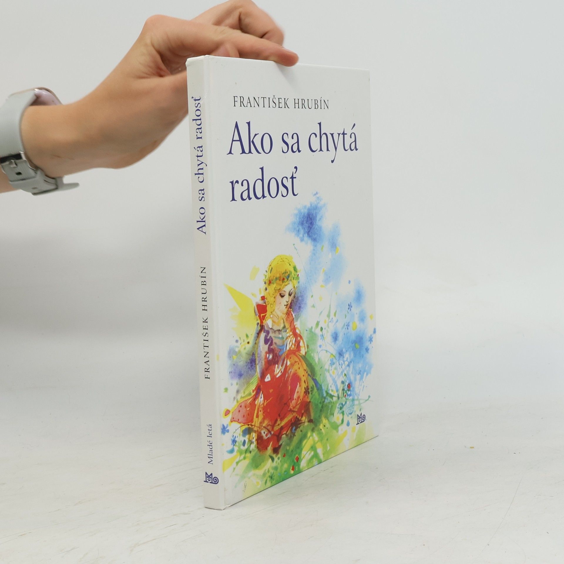 Ako sa chytá radosť