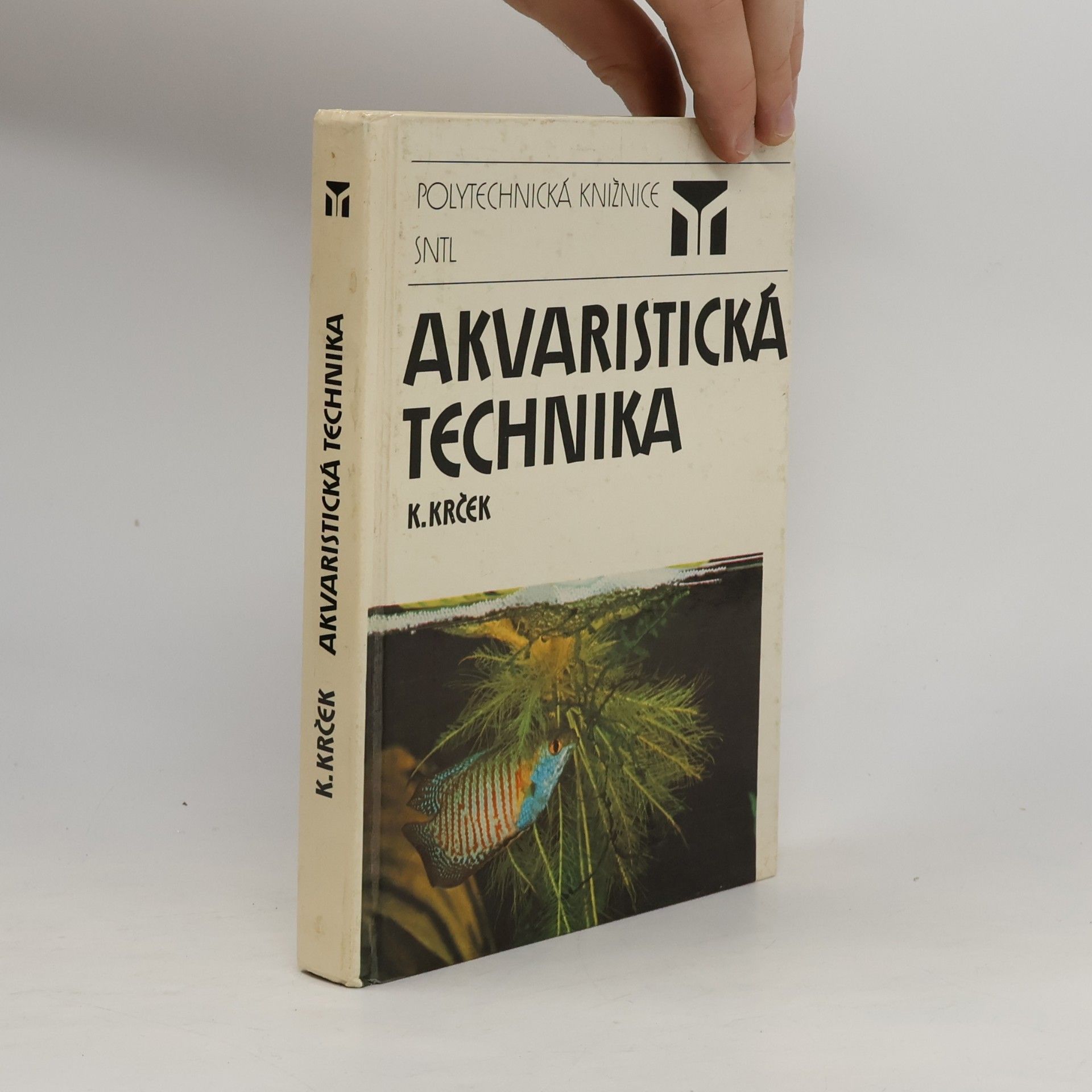 Karel Krček Akvaristická technika