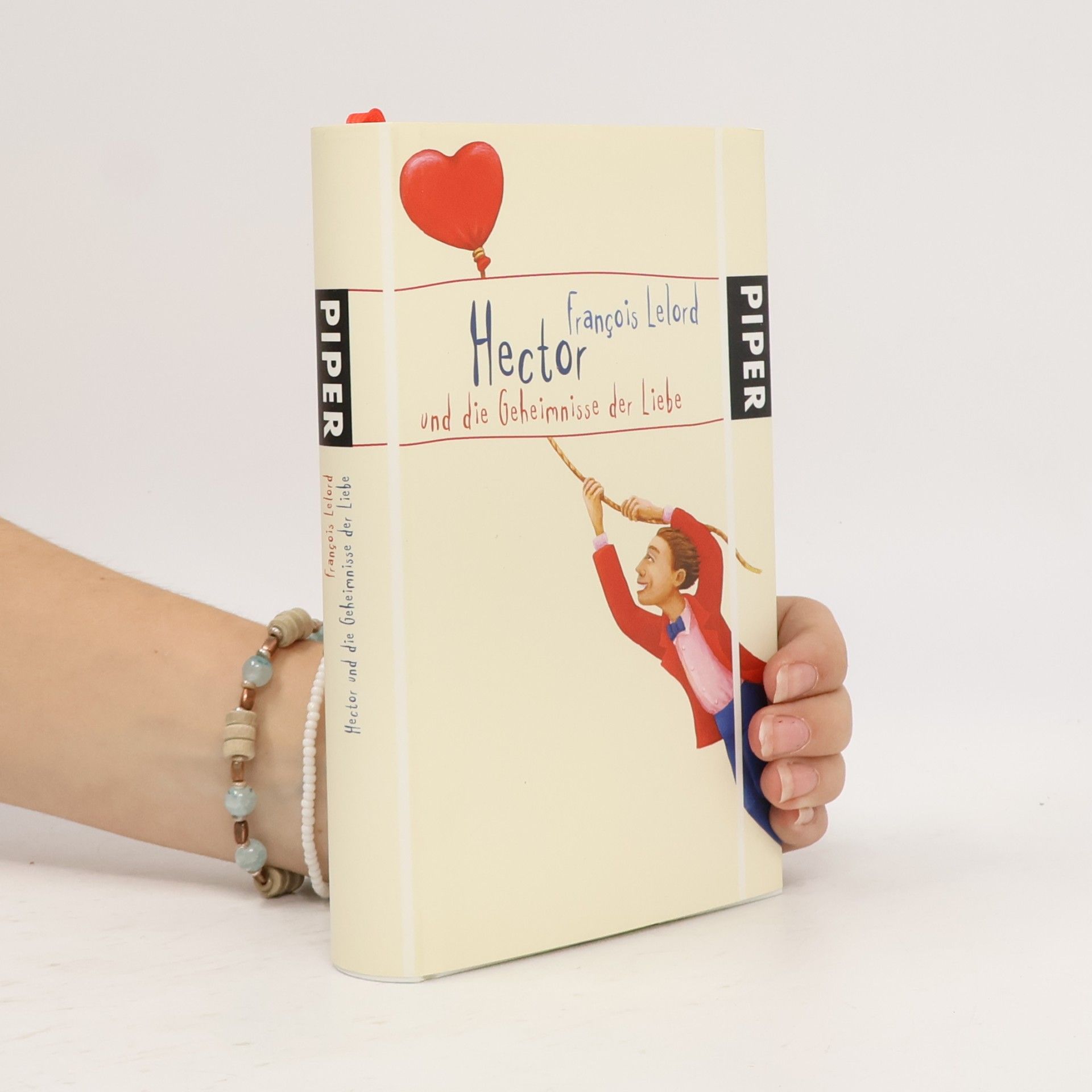 François Lelord Hector und die Geheimnisse der Liebe