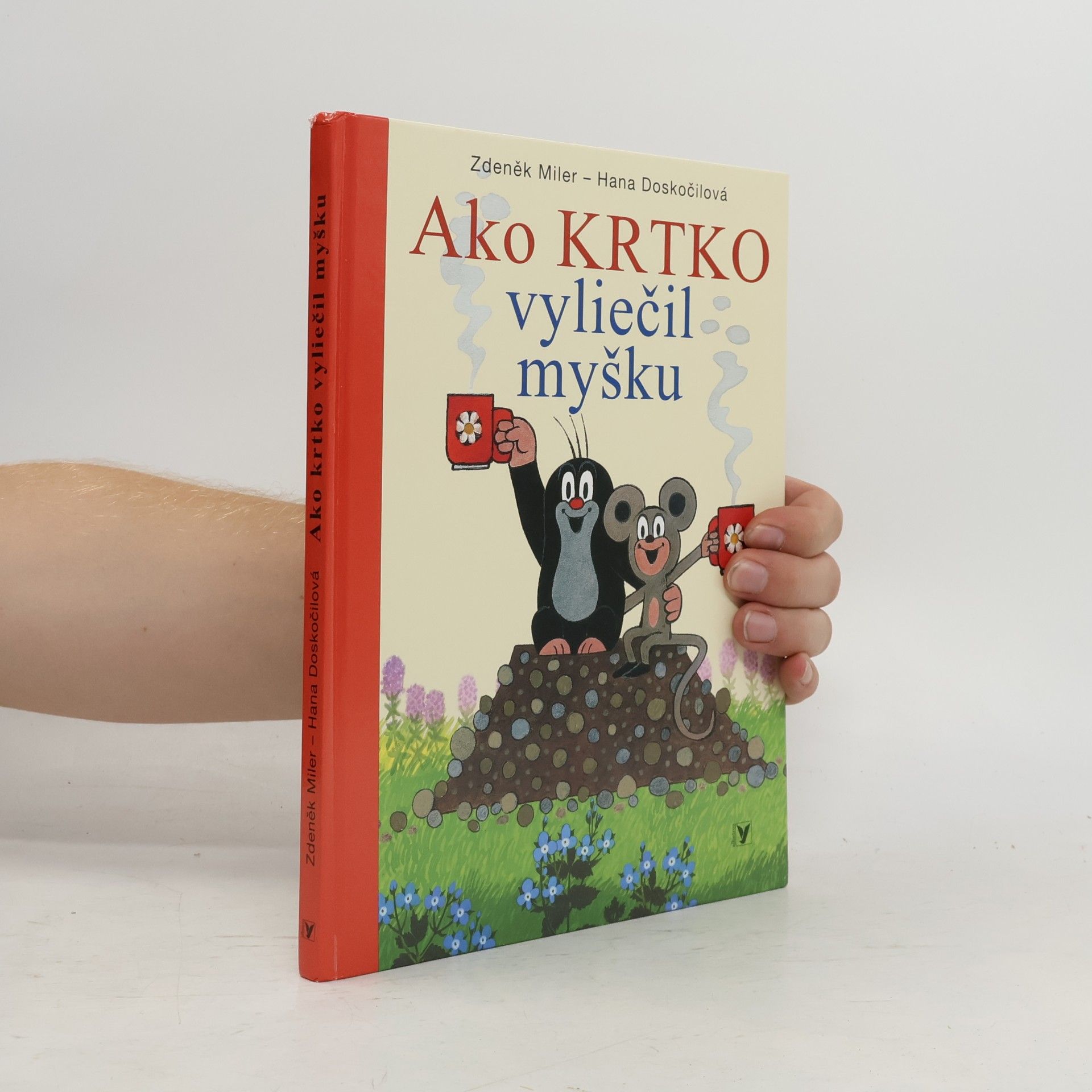 Zdeněk Miler Ako krtko vyliečil myšku