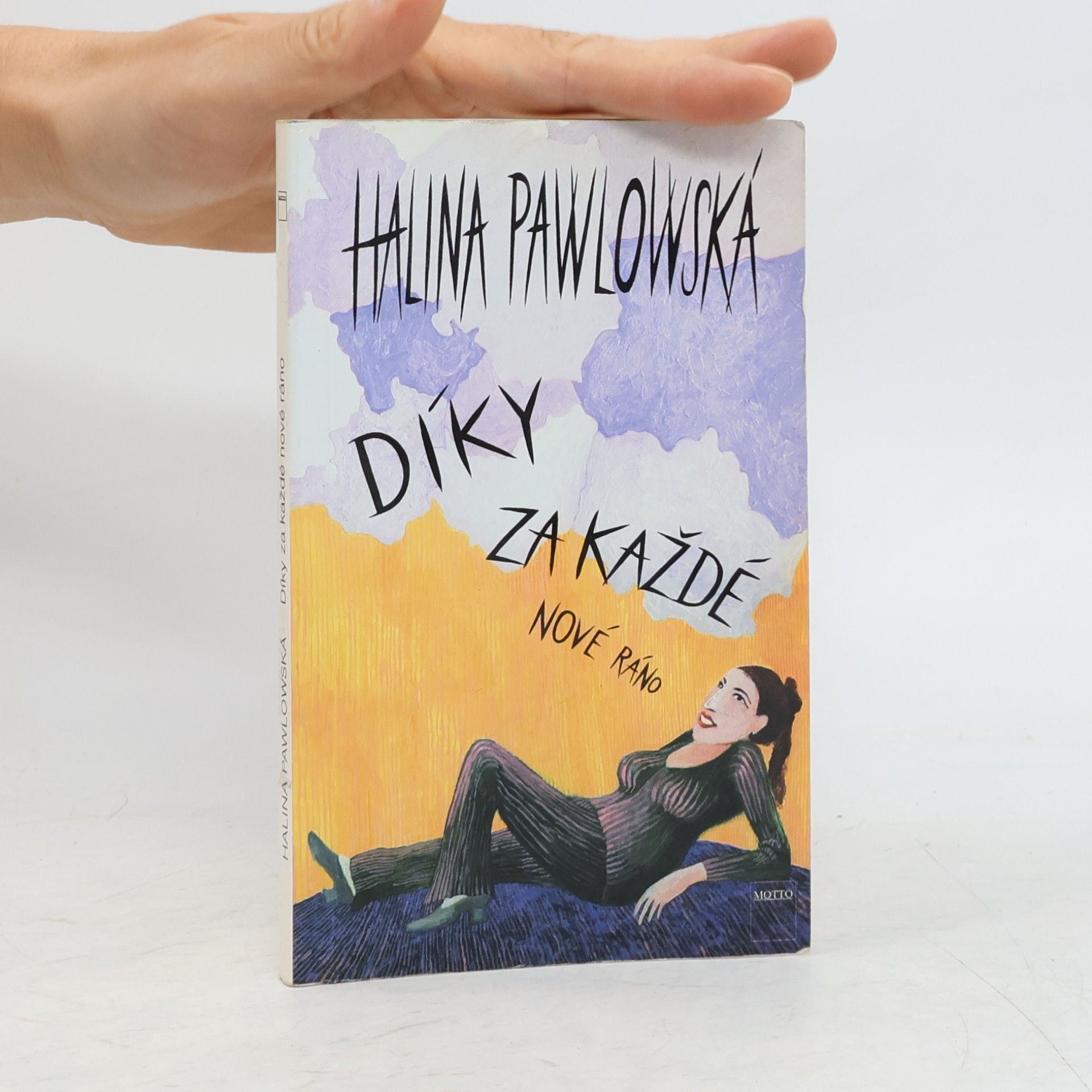 Halina Pawlowská Díky za každé nové ráno