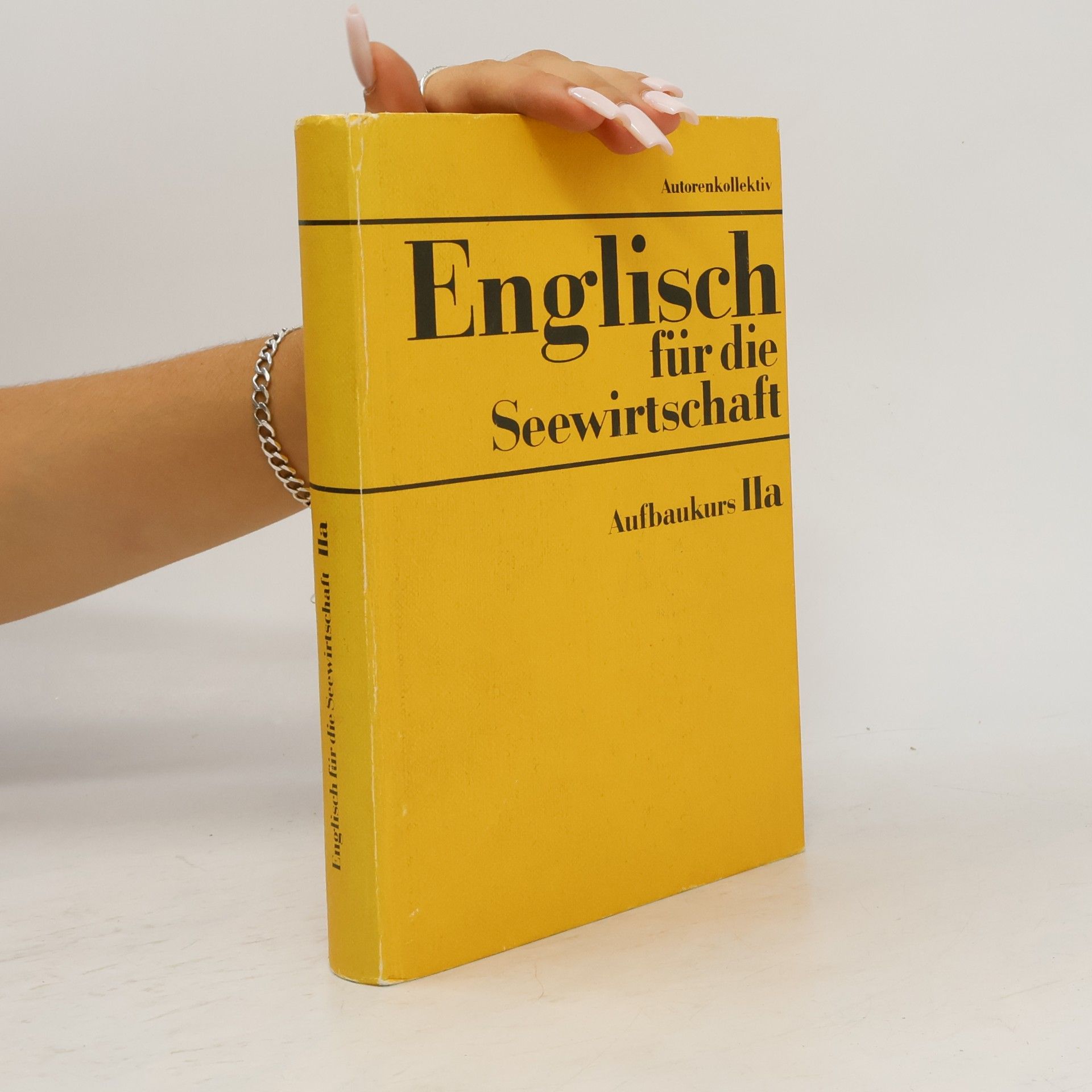 Autorenkollektiv Englisch für die Seewirtschaft