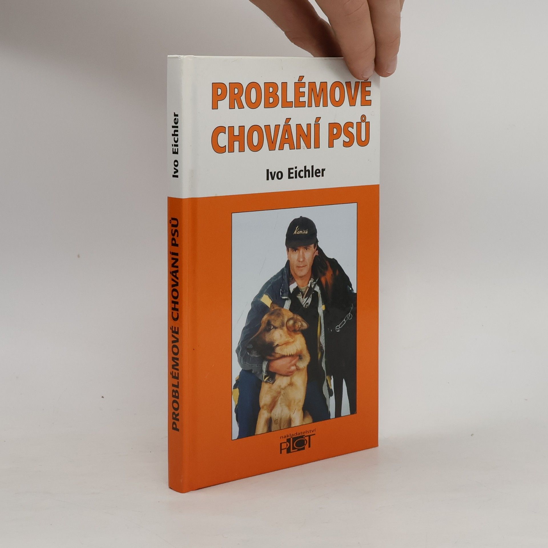 Ivo Eichler Problémové chování psů