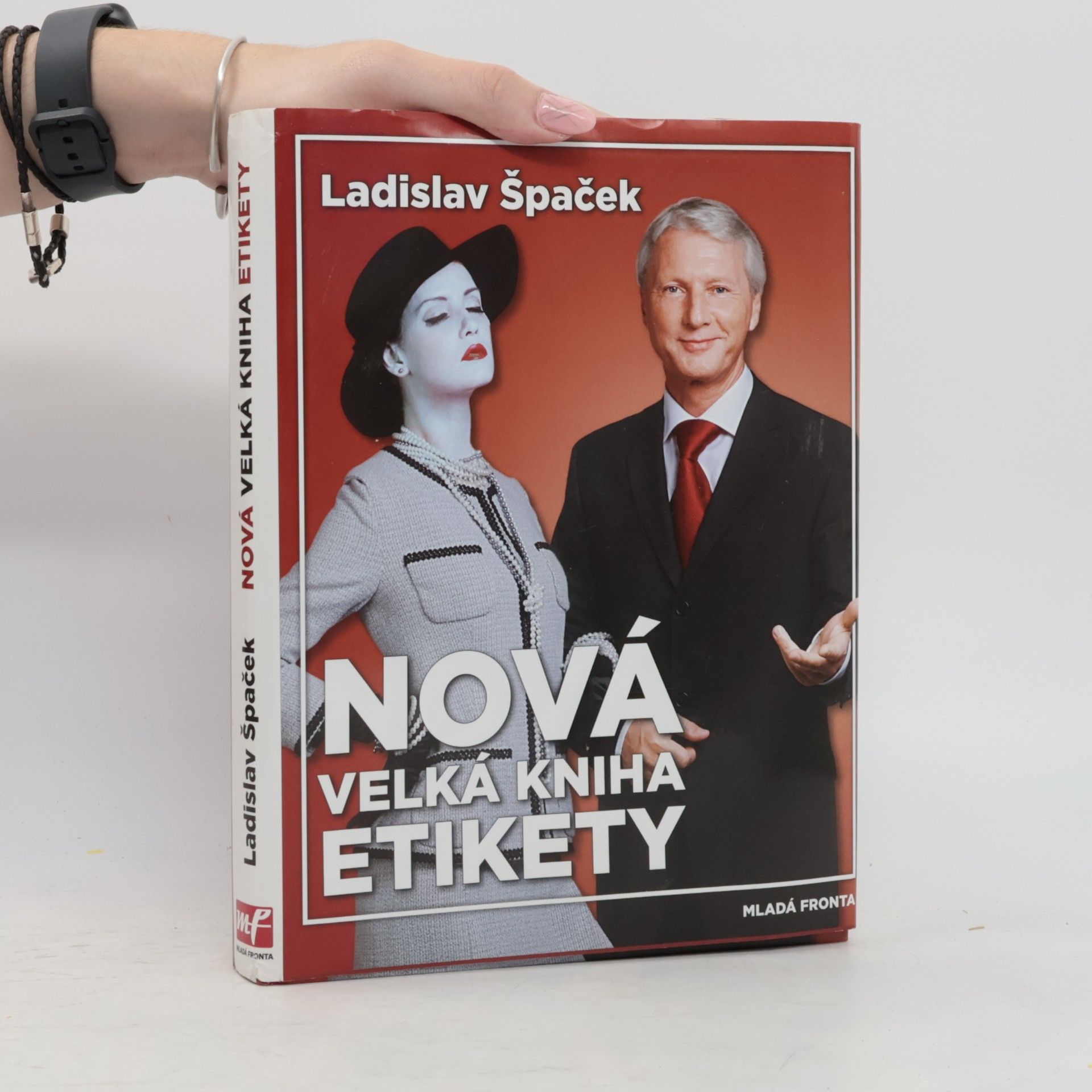 Ladislav Špaček Nová velká kniha etikety