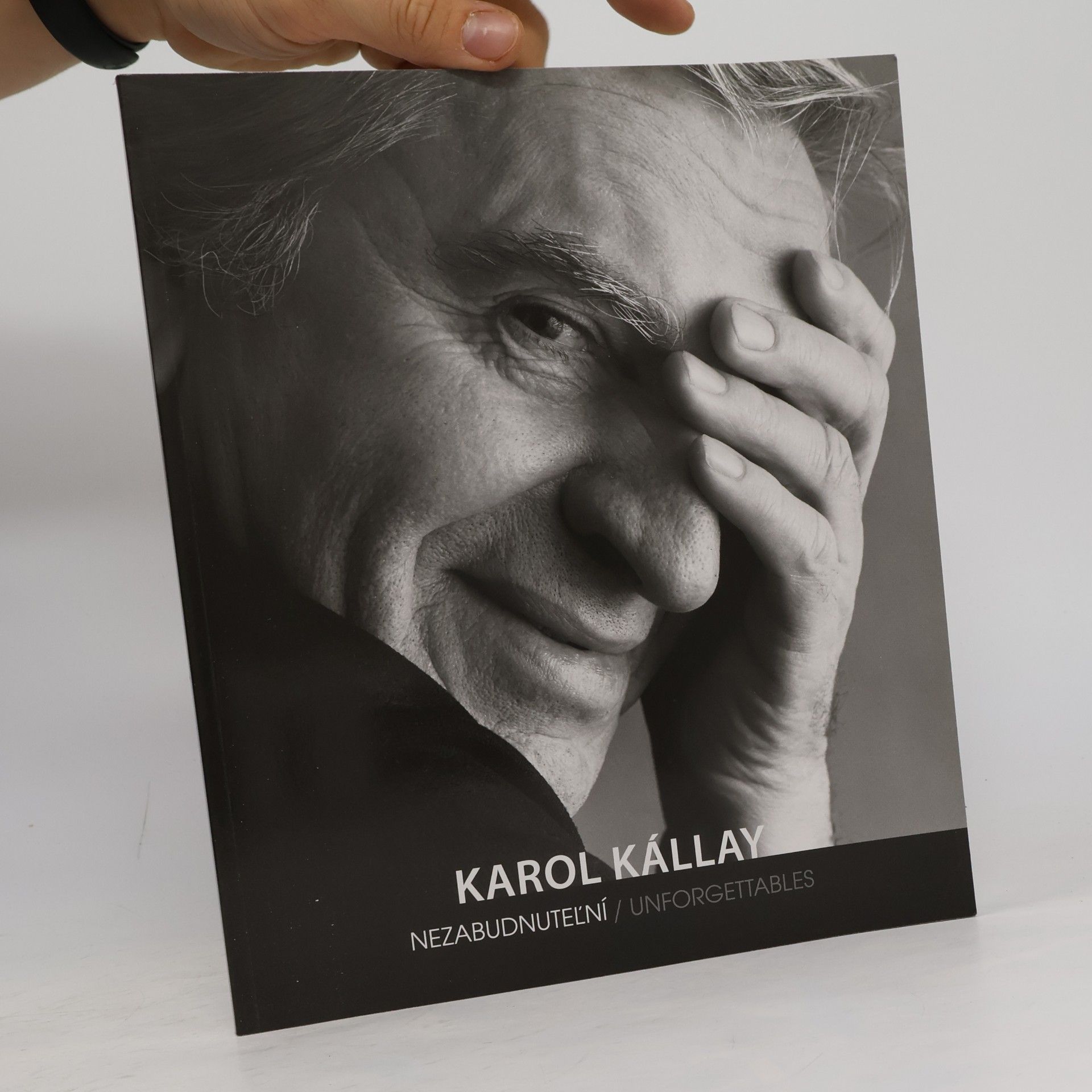 Karol Kállay Nezabudnuteľní. Unforgettables