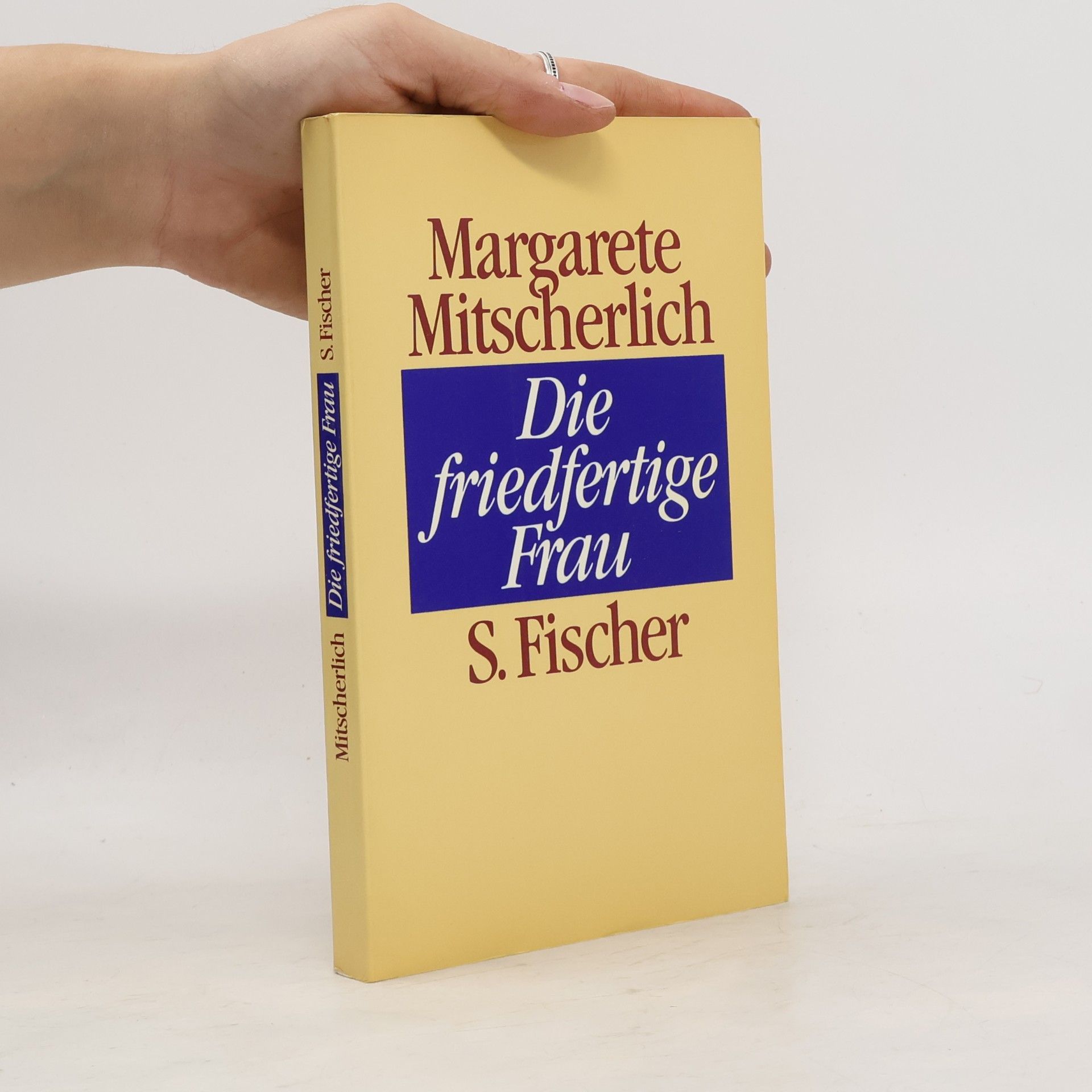 Alexander Mitscherlich Die friedfertige Frau