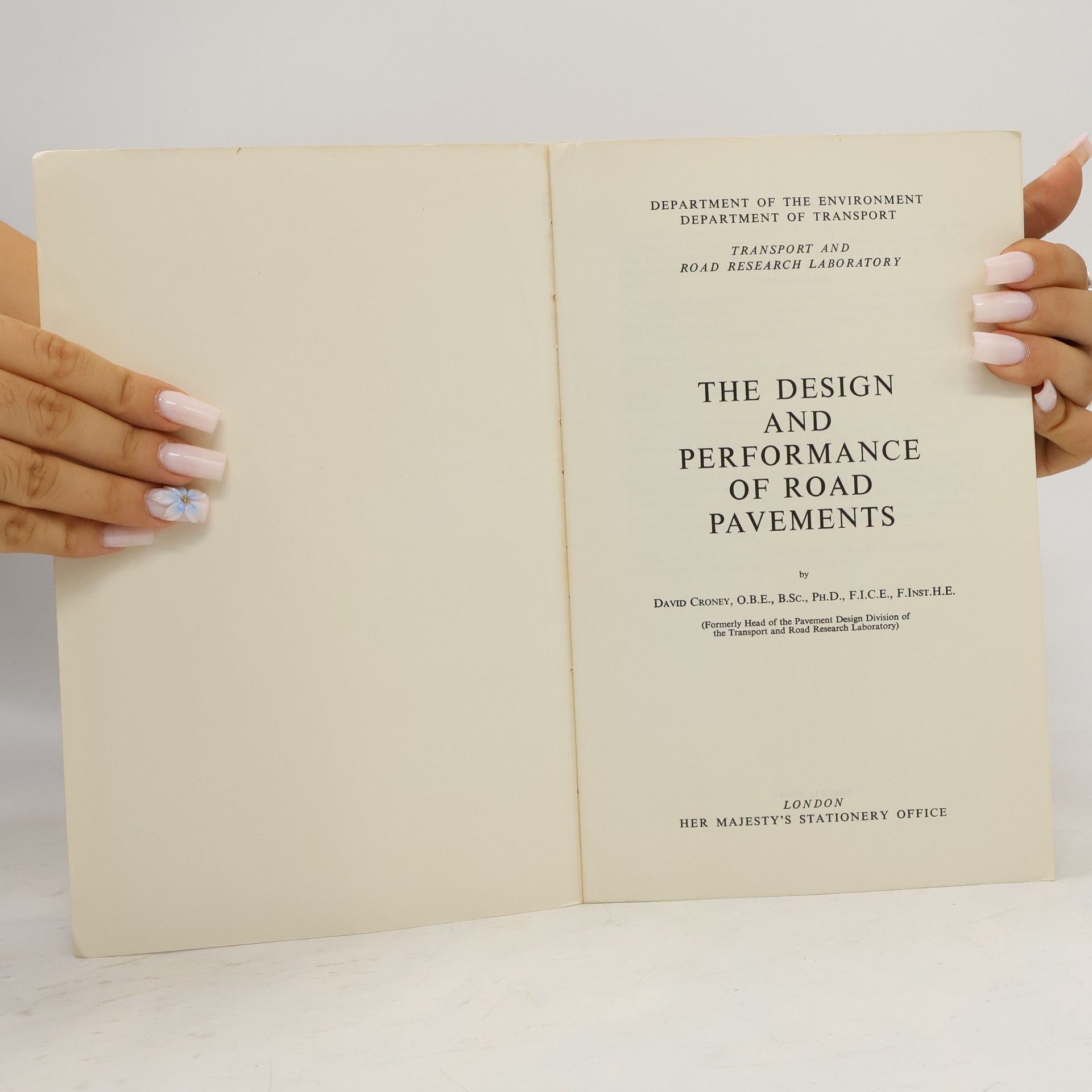 David Croney The Design and Performance of Road Pavements