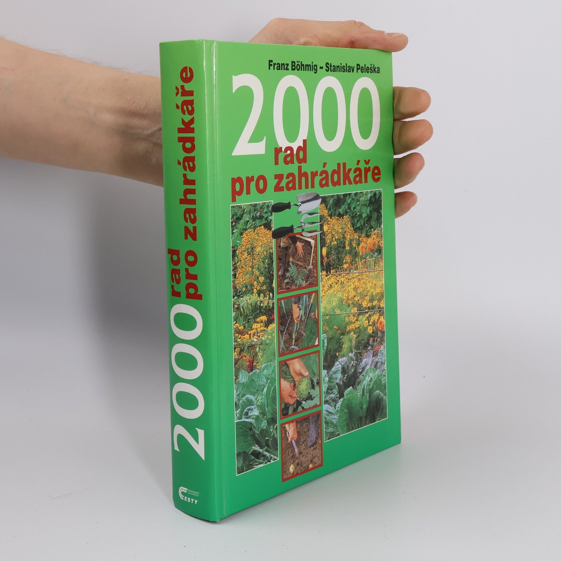 Franz Böhmig 2000 rad pro zahrádkáře