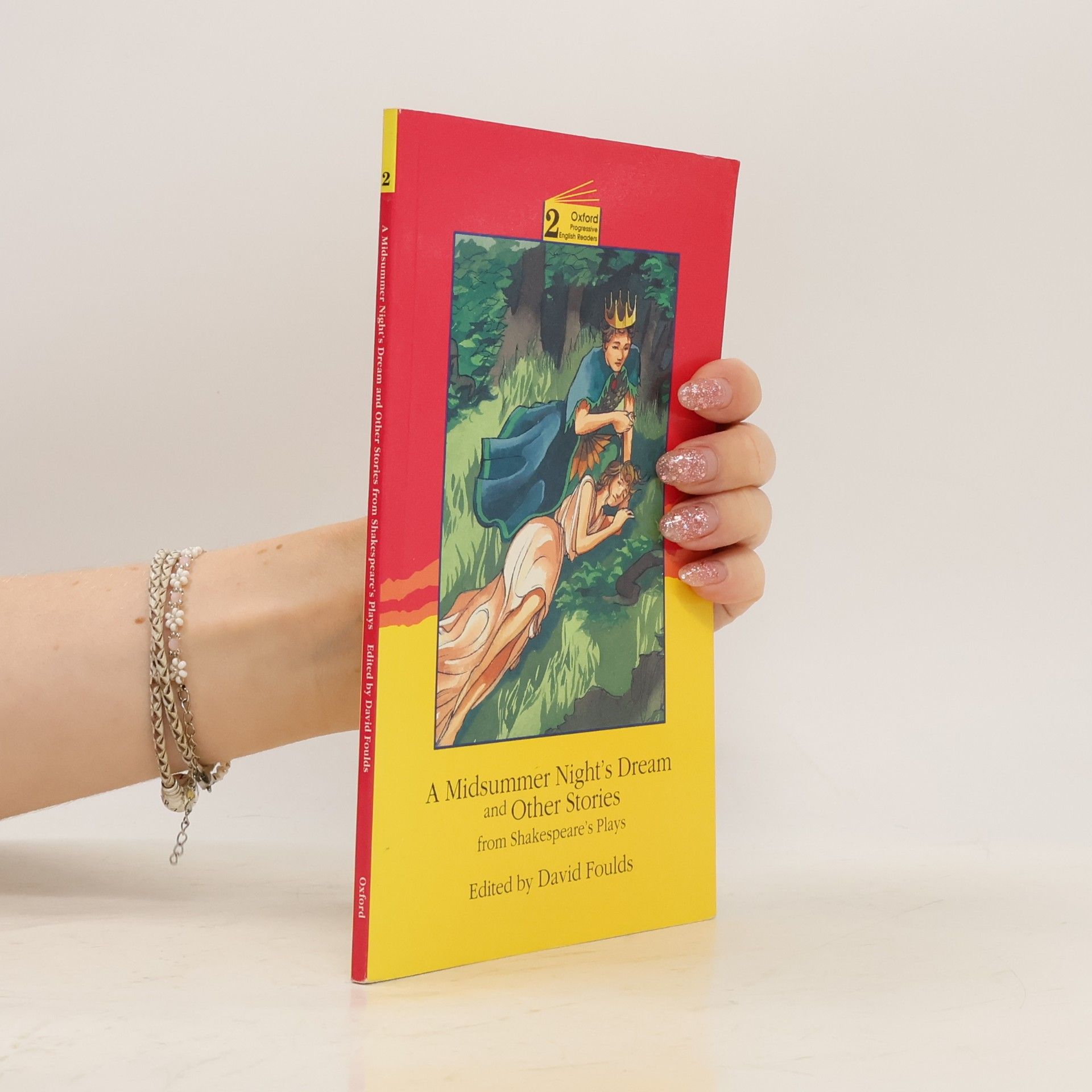 David Foulds A midsummer night's dream and other stories from Shakespeare's plays